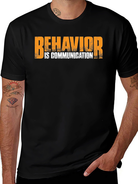 Behavior is Communication Black Graphic Tee