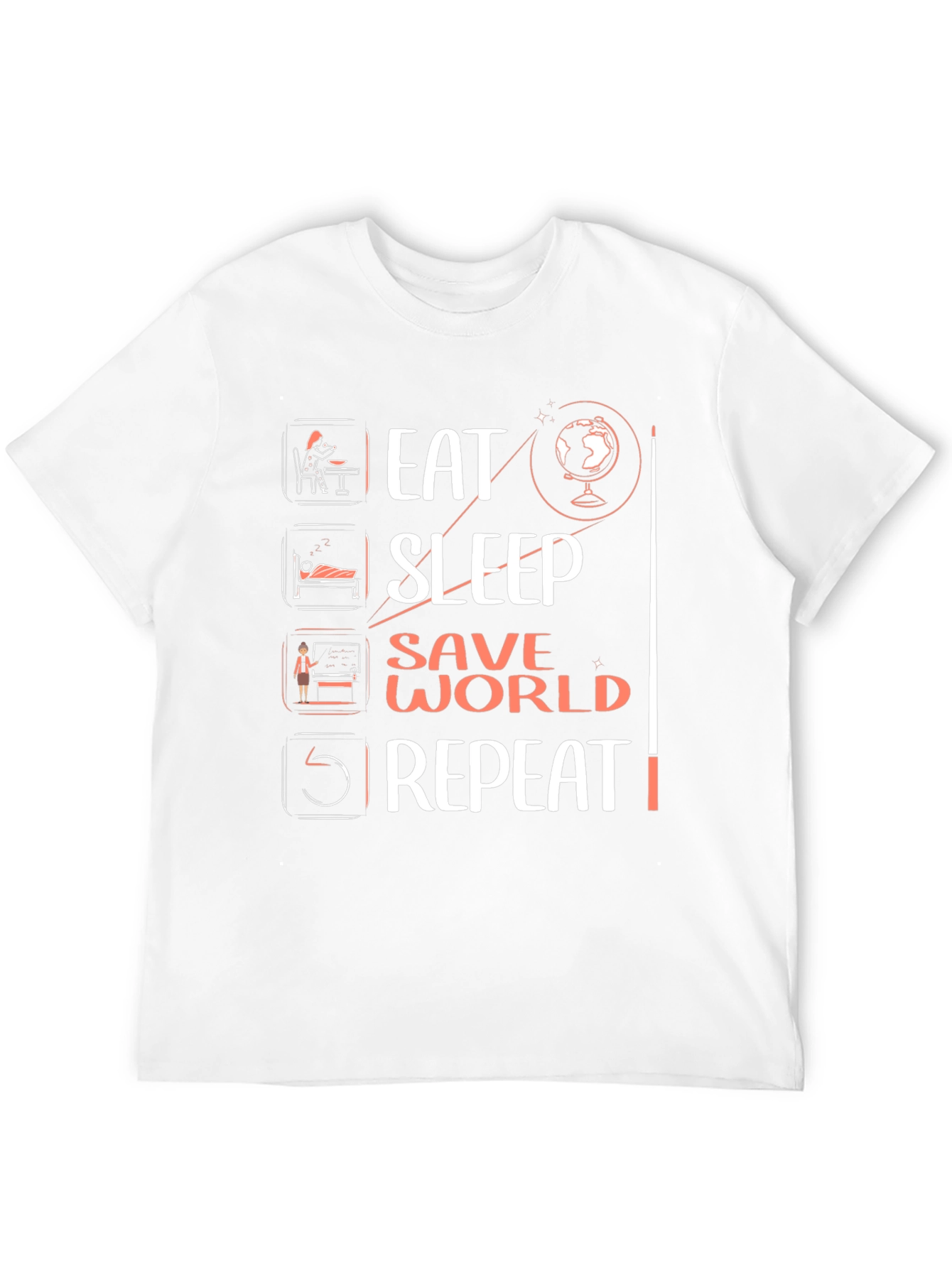 Eat Sleep Save World Repeat Graphic Tee