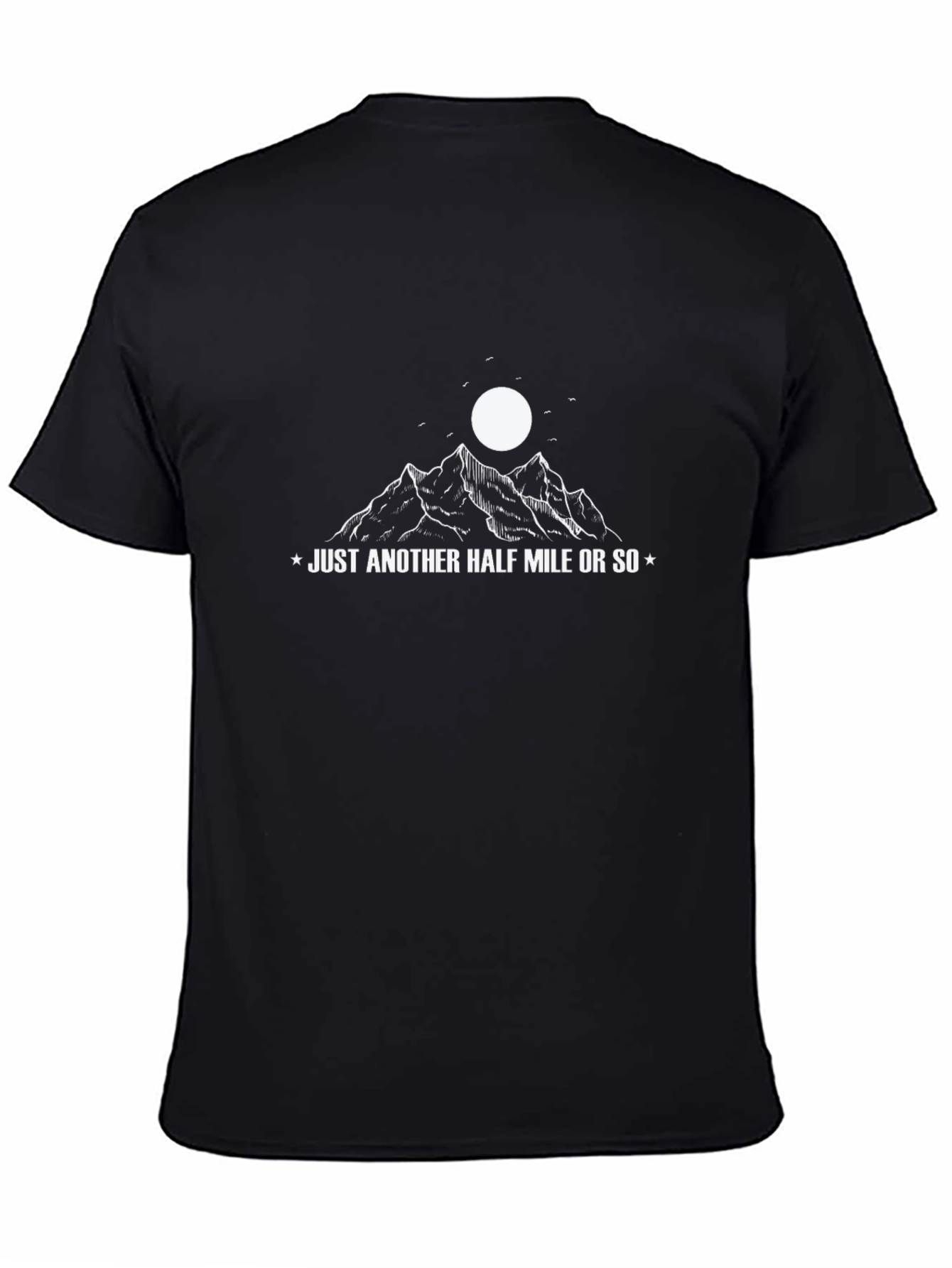 Just Another Half Mile Mountain Graphic Tee