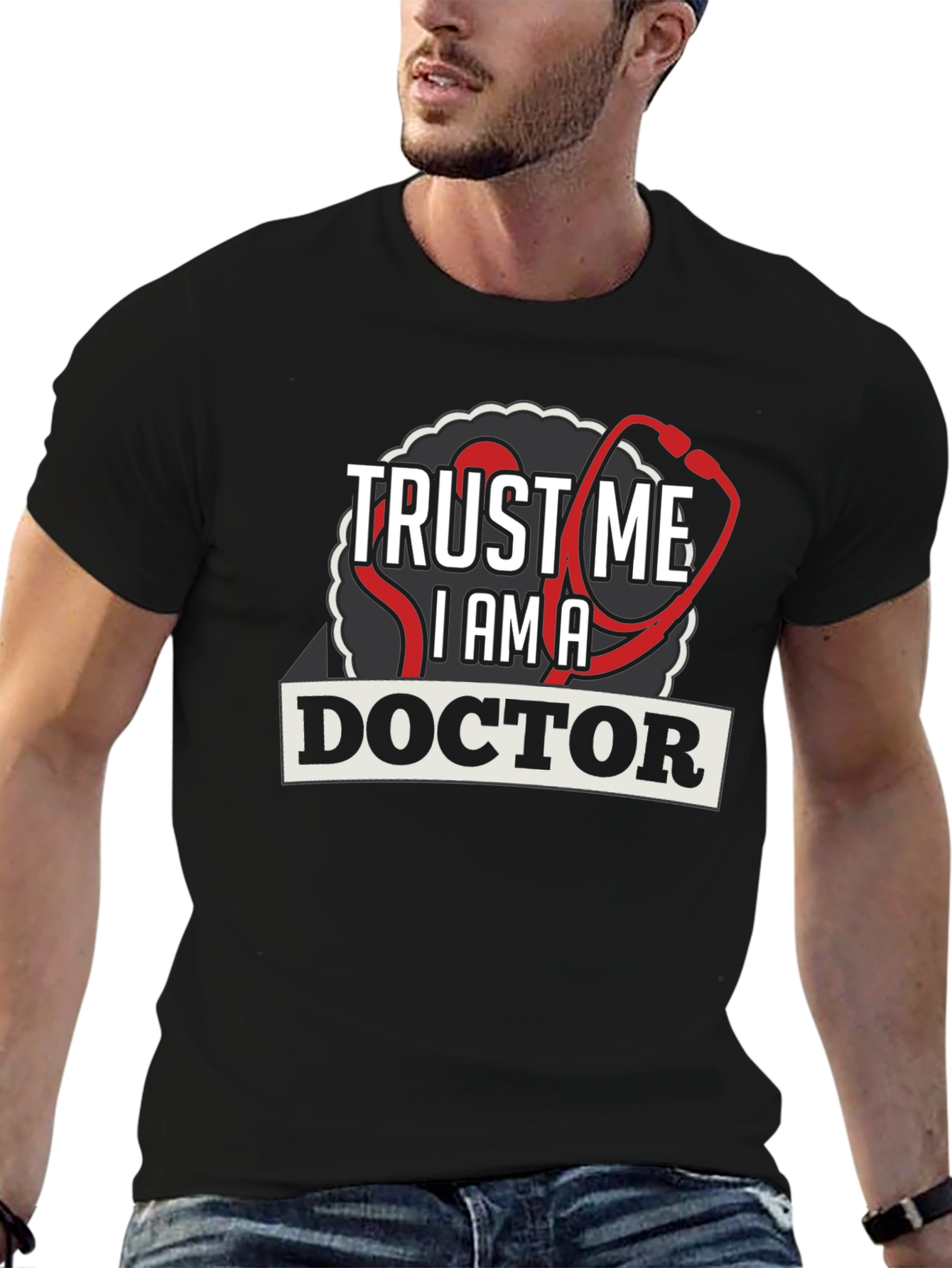 Trust Me Im A Doctor Graphic Tee