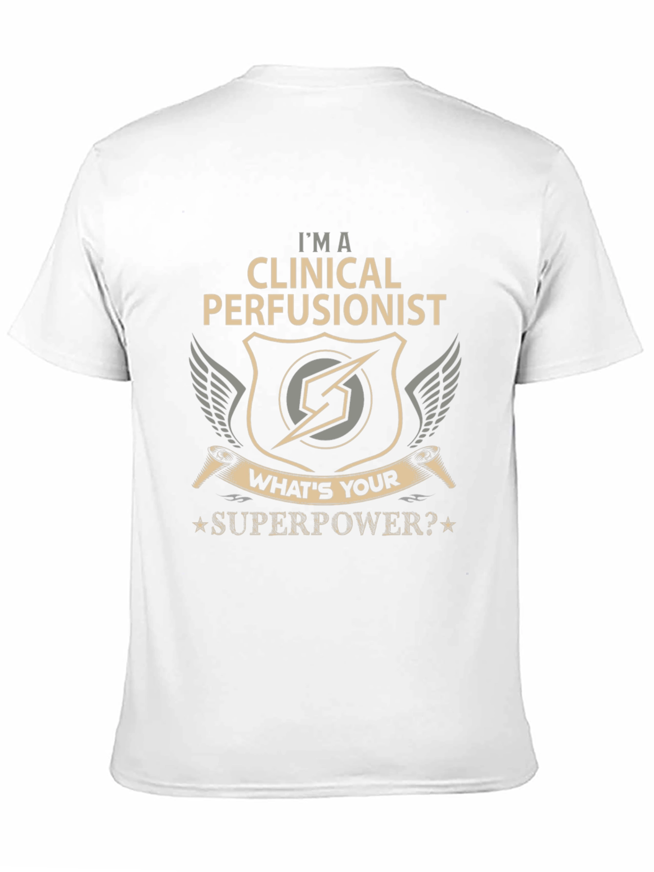 Clinical Perfusionist Superpower T-Shirt