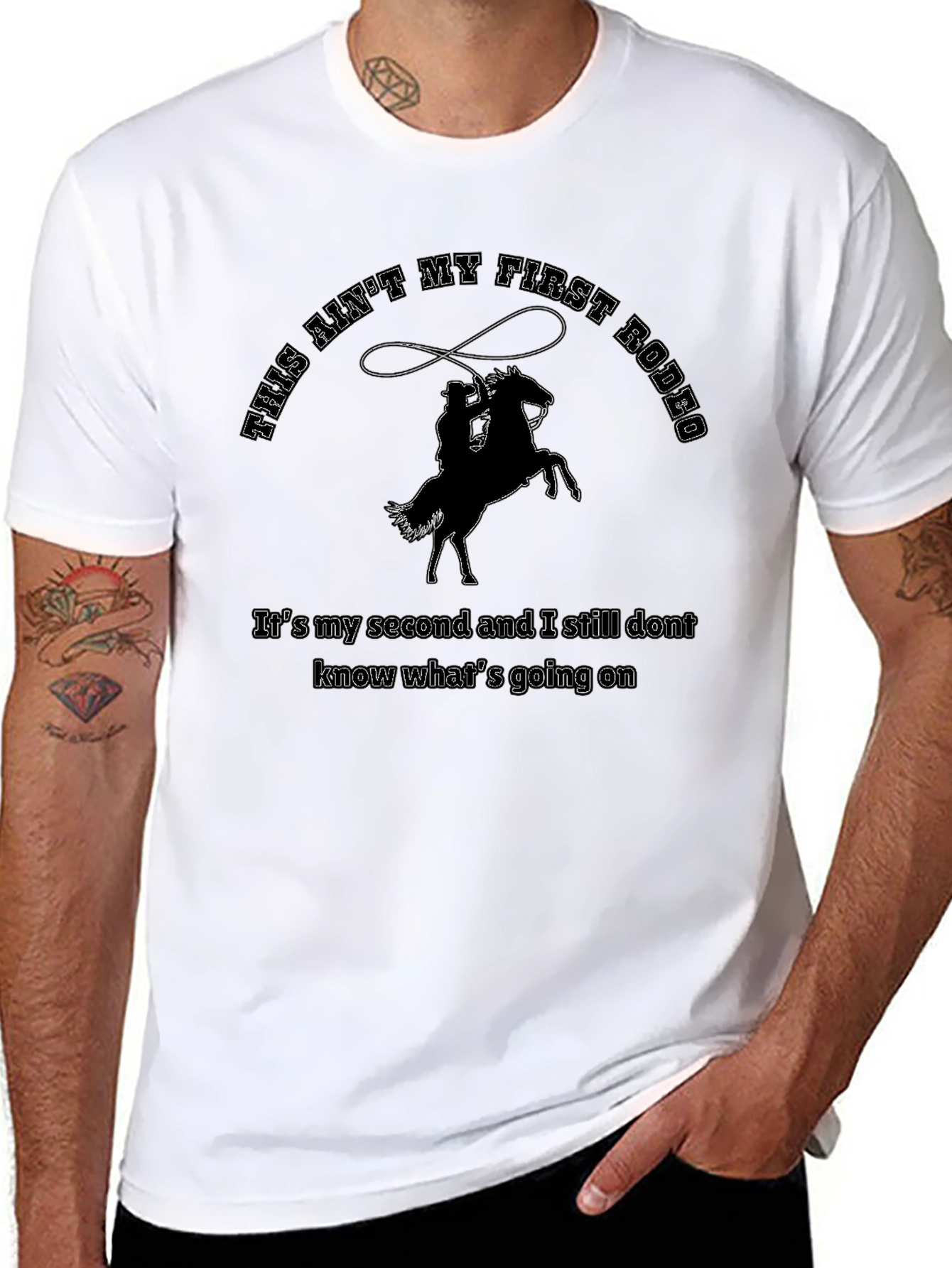 This Aint My First Rodeo T-Shirt