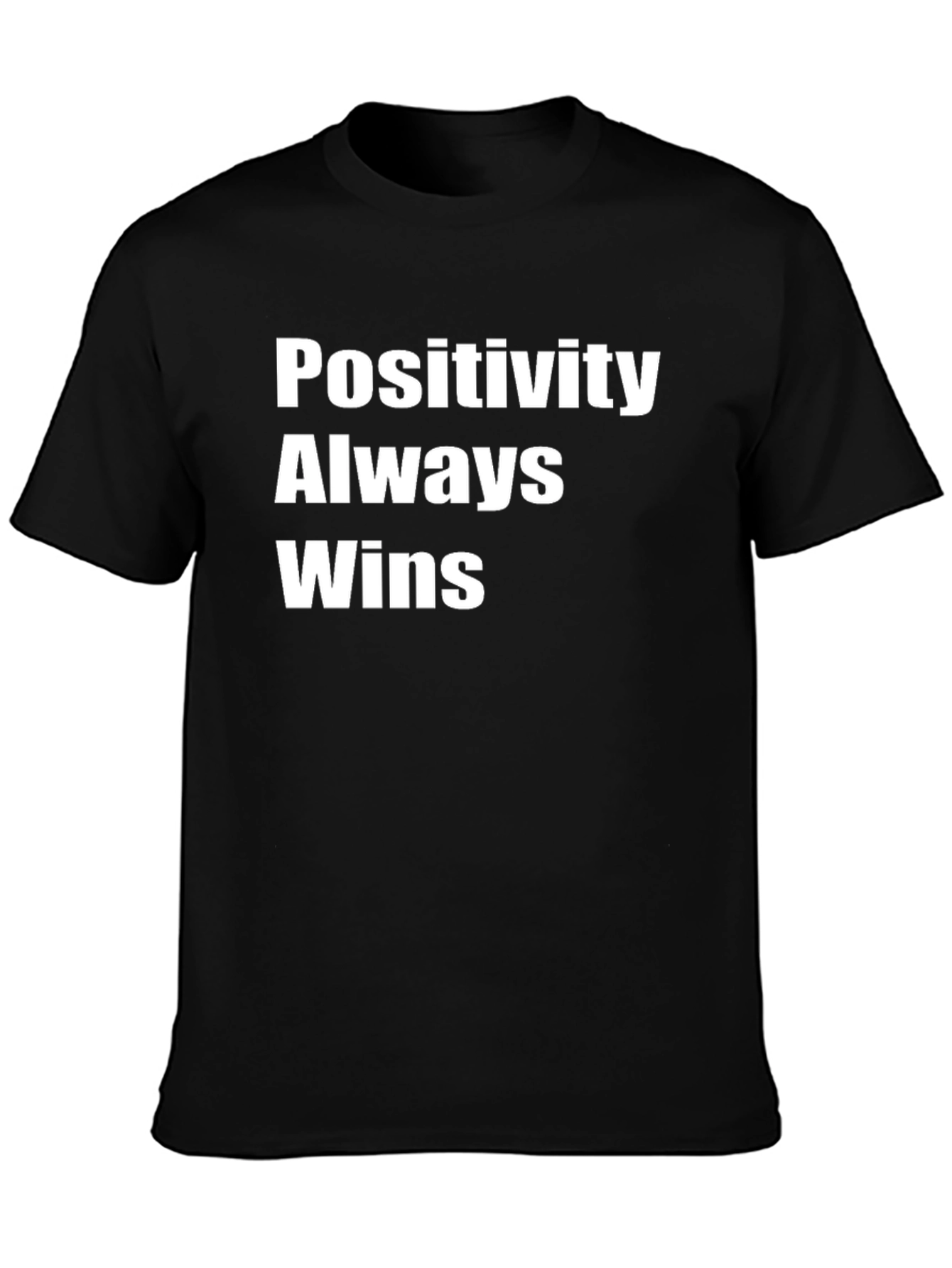 Positivity Always Wins Black T-Shirt