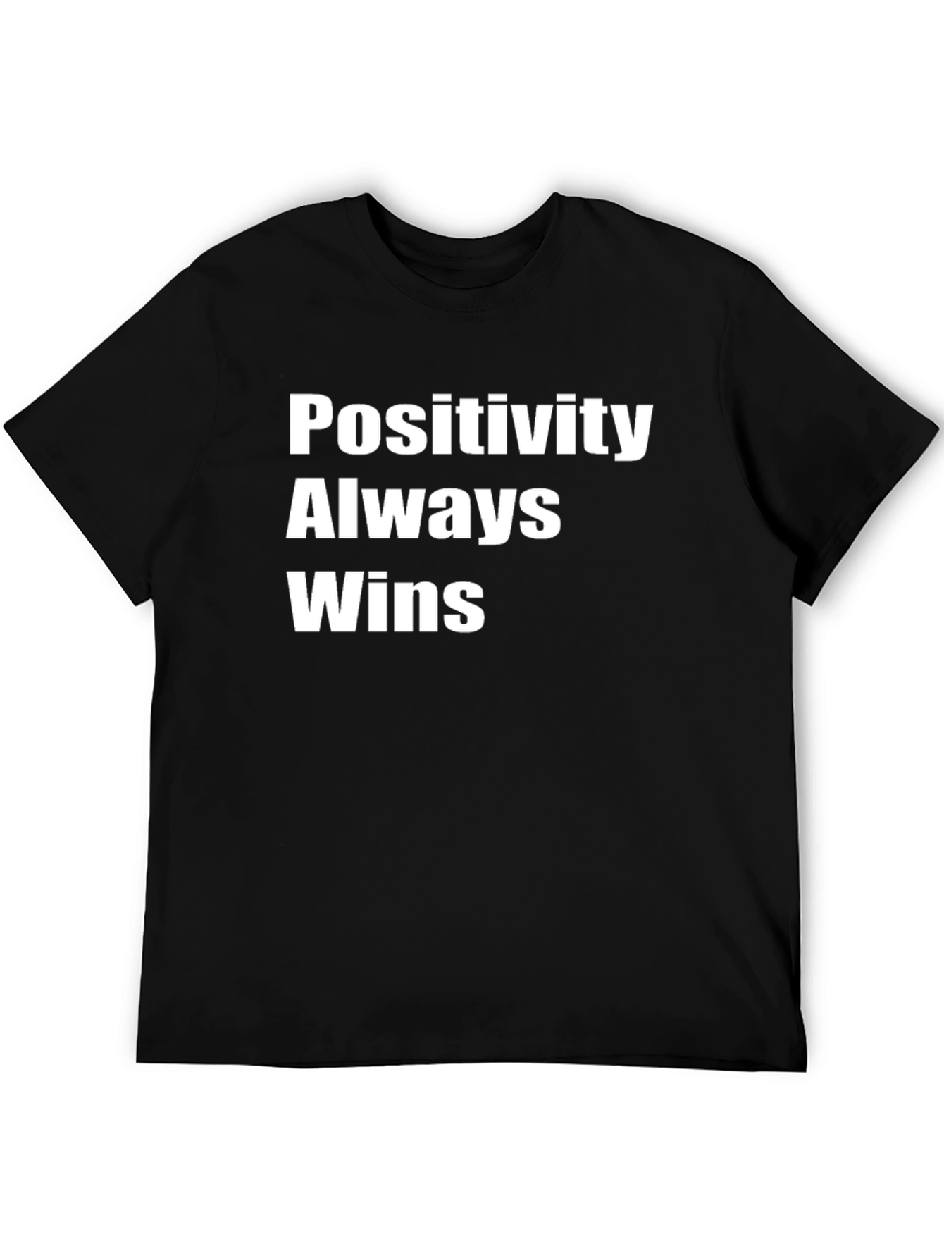 Positivity Always Wins Black T-Shirt
