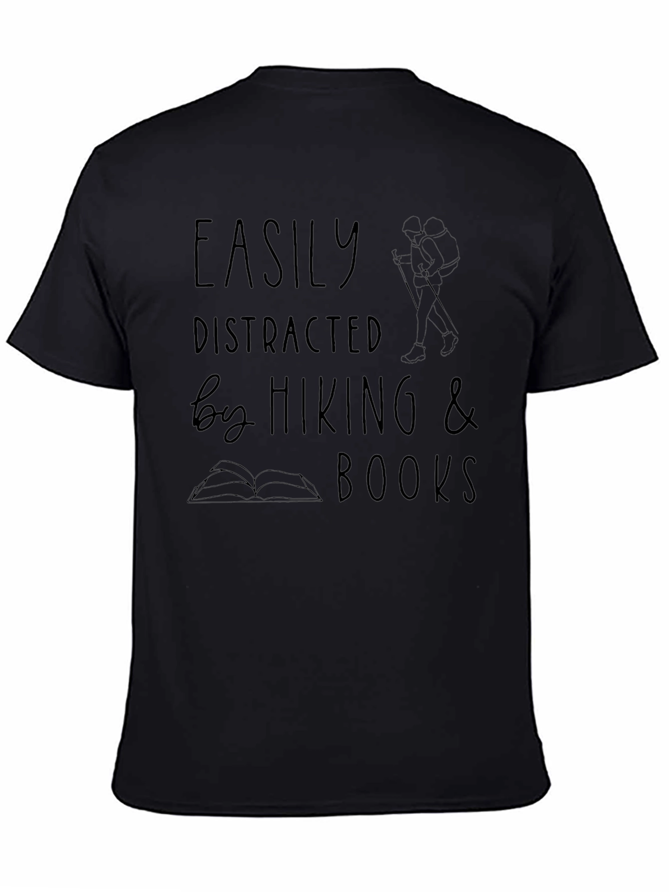 Easily Distracted by Hiking & Books T-Shirt