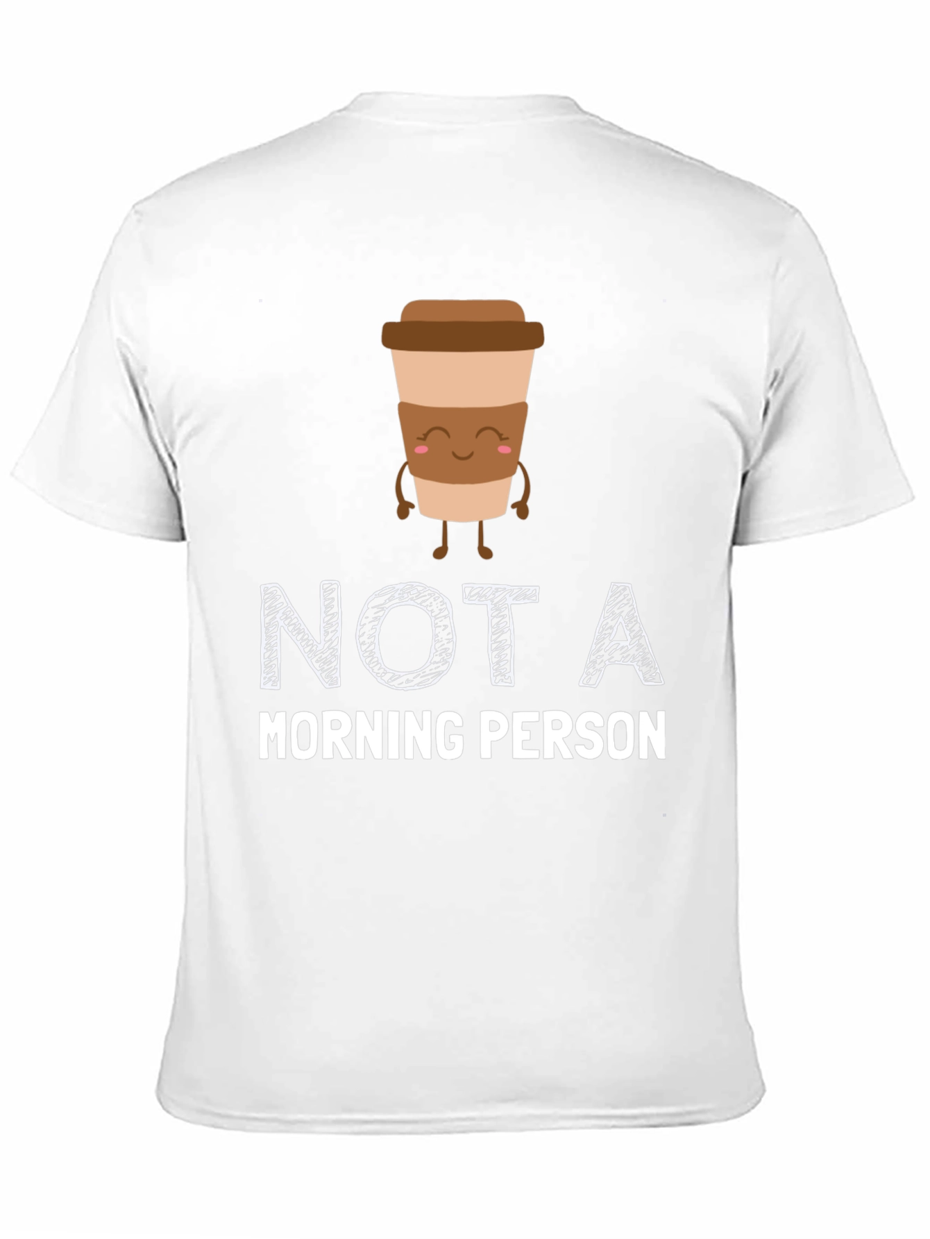 Not A Morning Person Coffee Graphic T-Shirt
