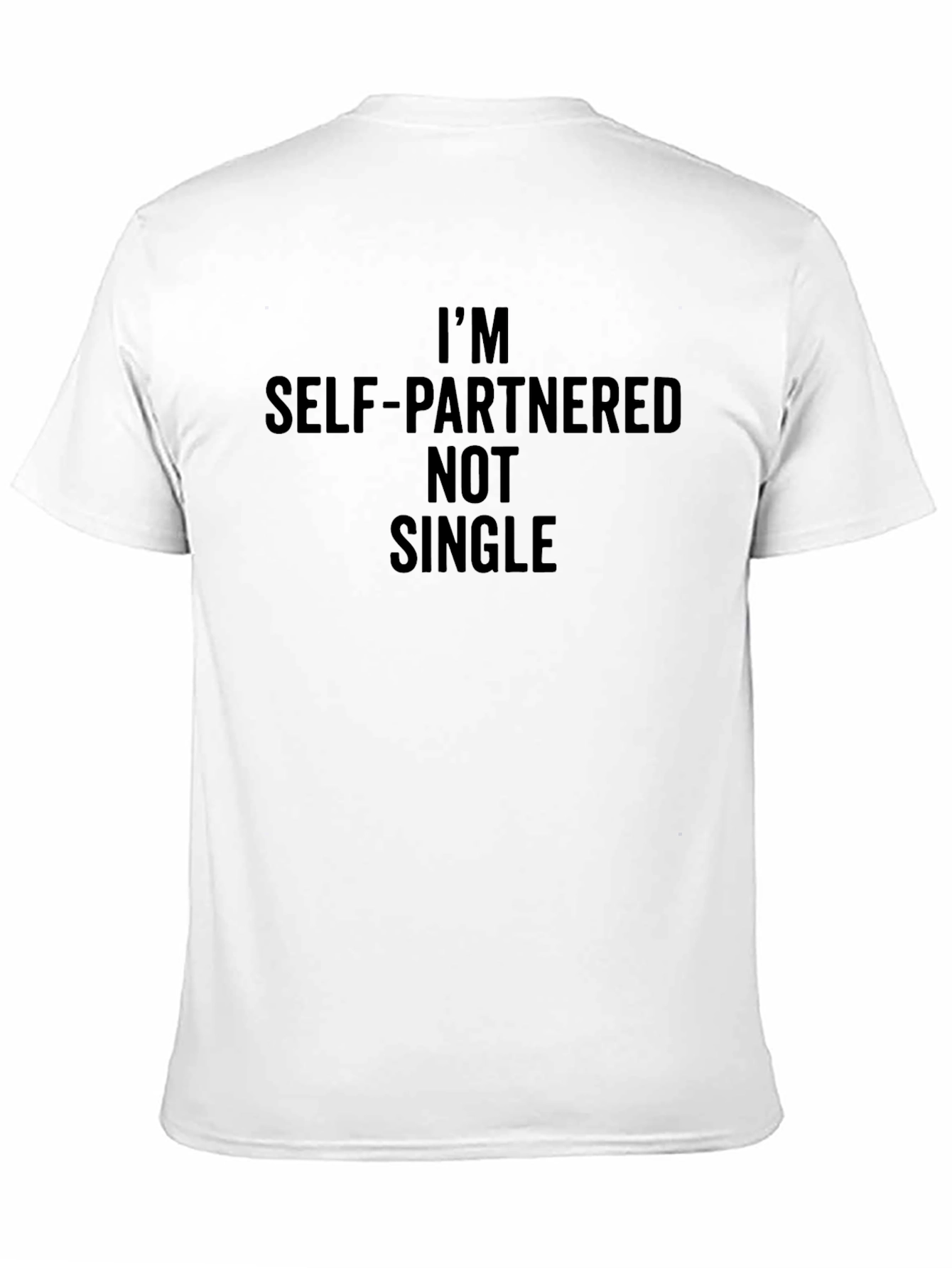Self-Partnered Not Single Graphic Tee