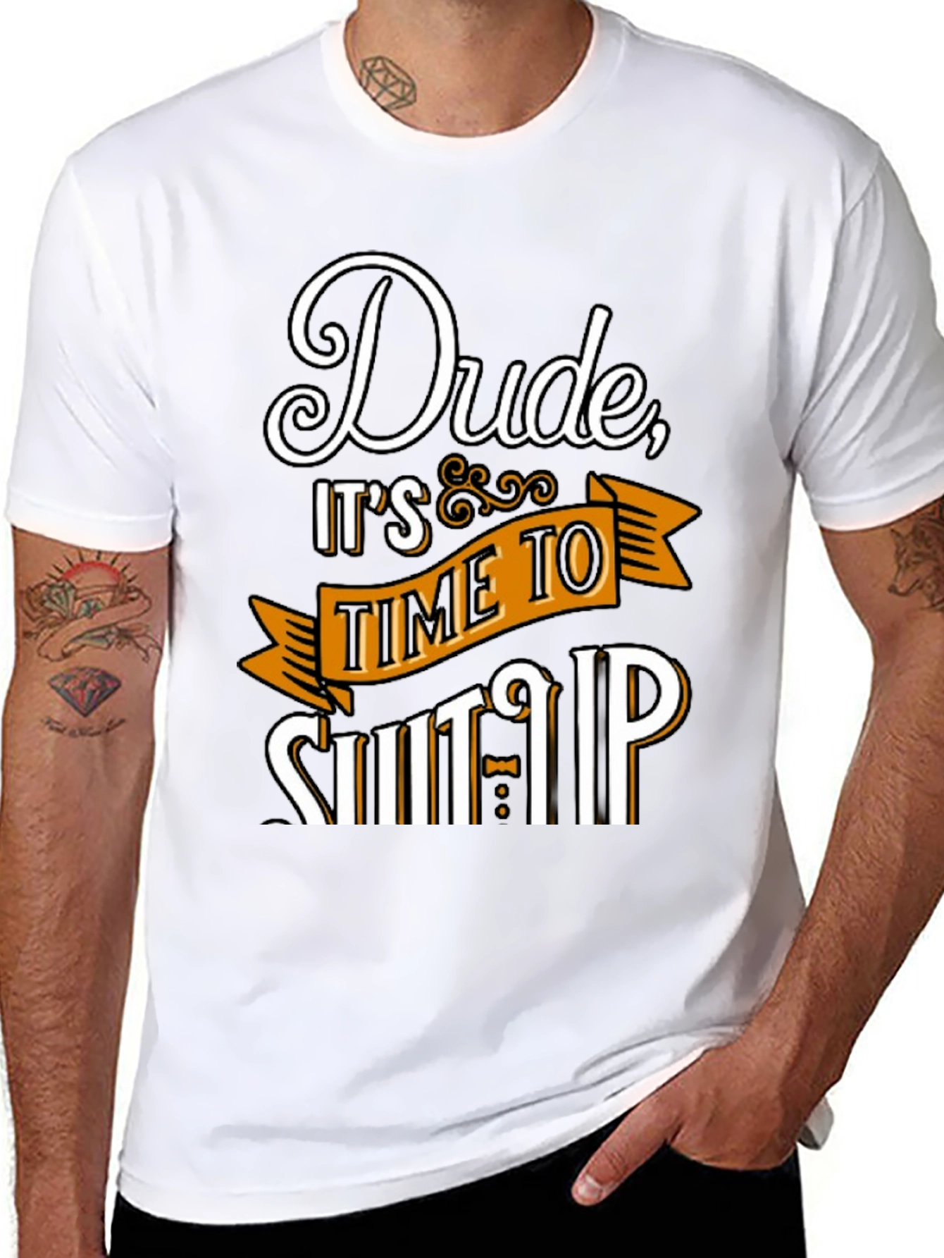 Dude Its Time To Shut Up Mens T-Shirt