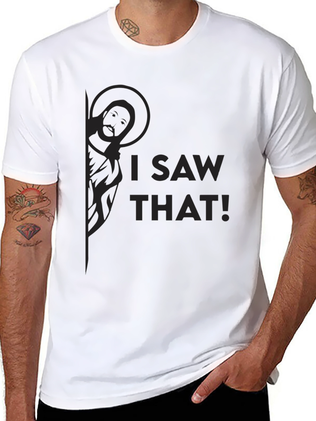 I Saw That! Funny Novelty Graphic Tee