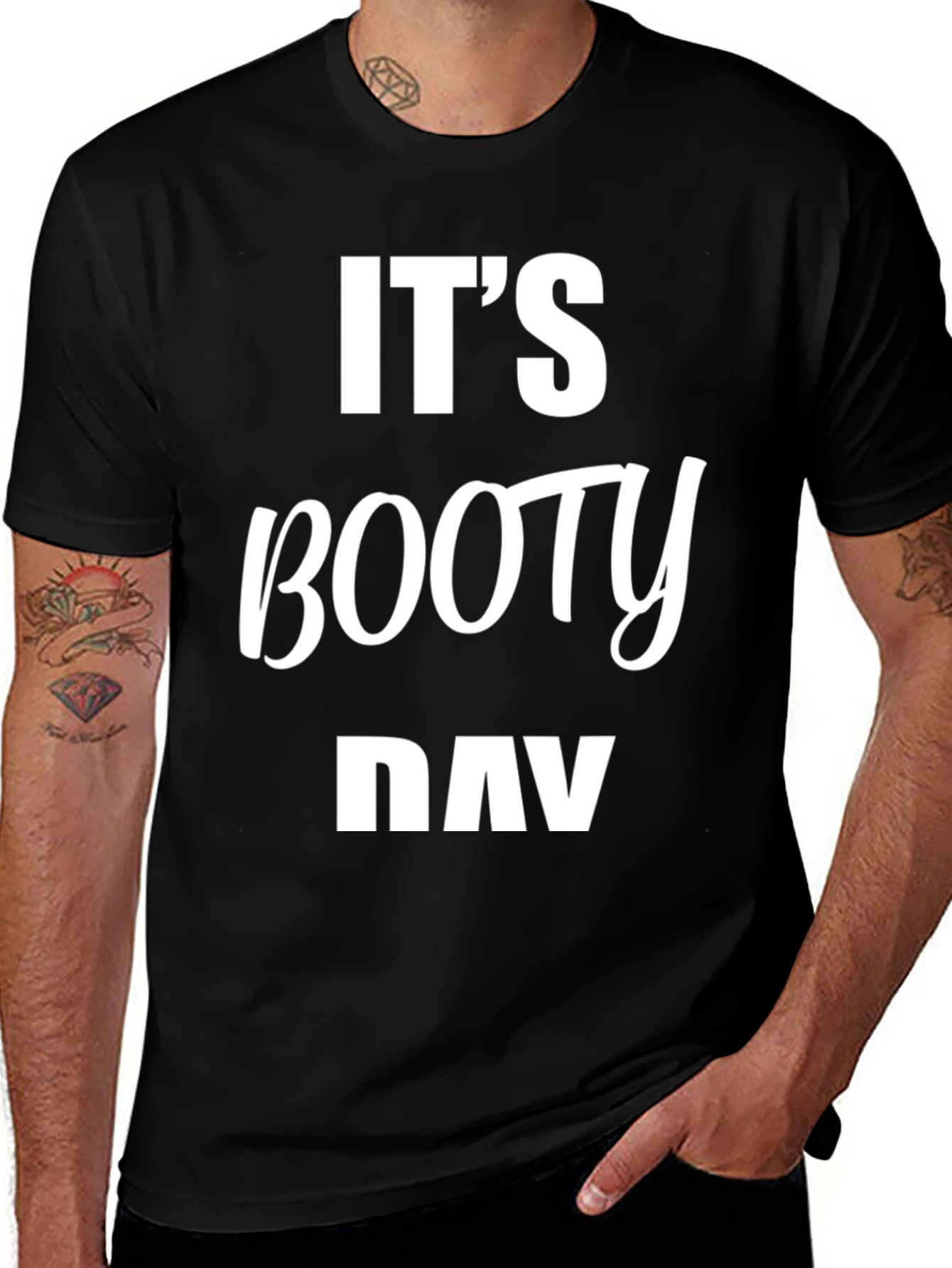 Its Booty Day T-Shirt - Gym Workout Tee