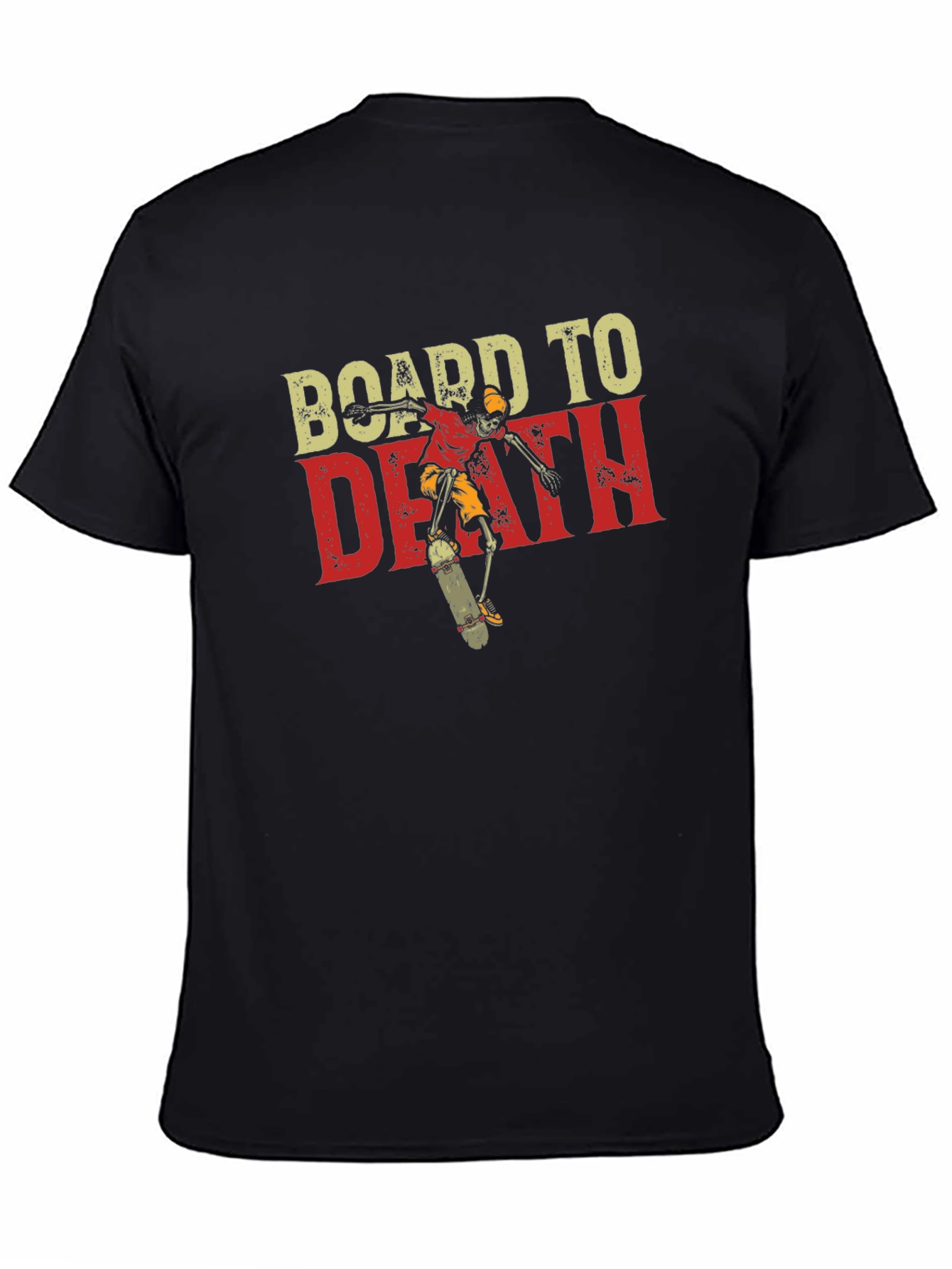 Board to Death Graphic T-Shirt