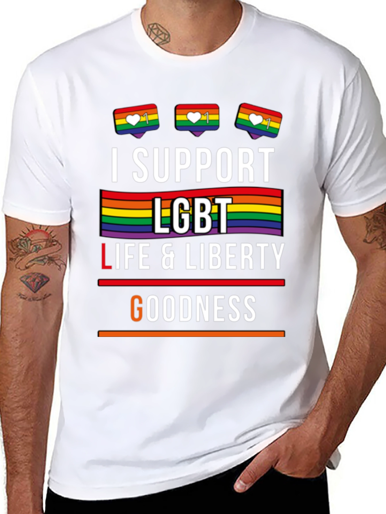 I Support LGBT T-Shirt - Pride Life Liberty