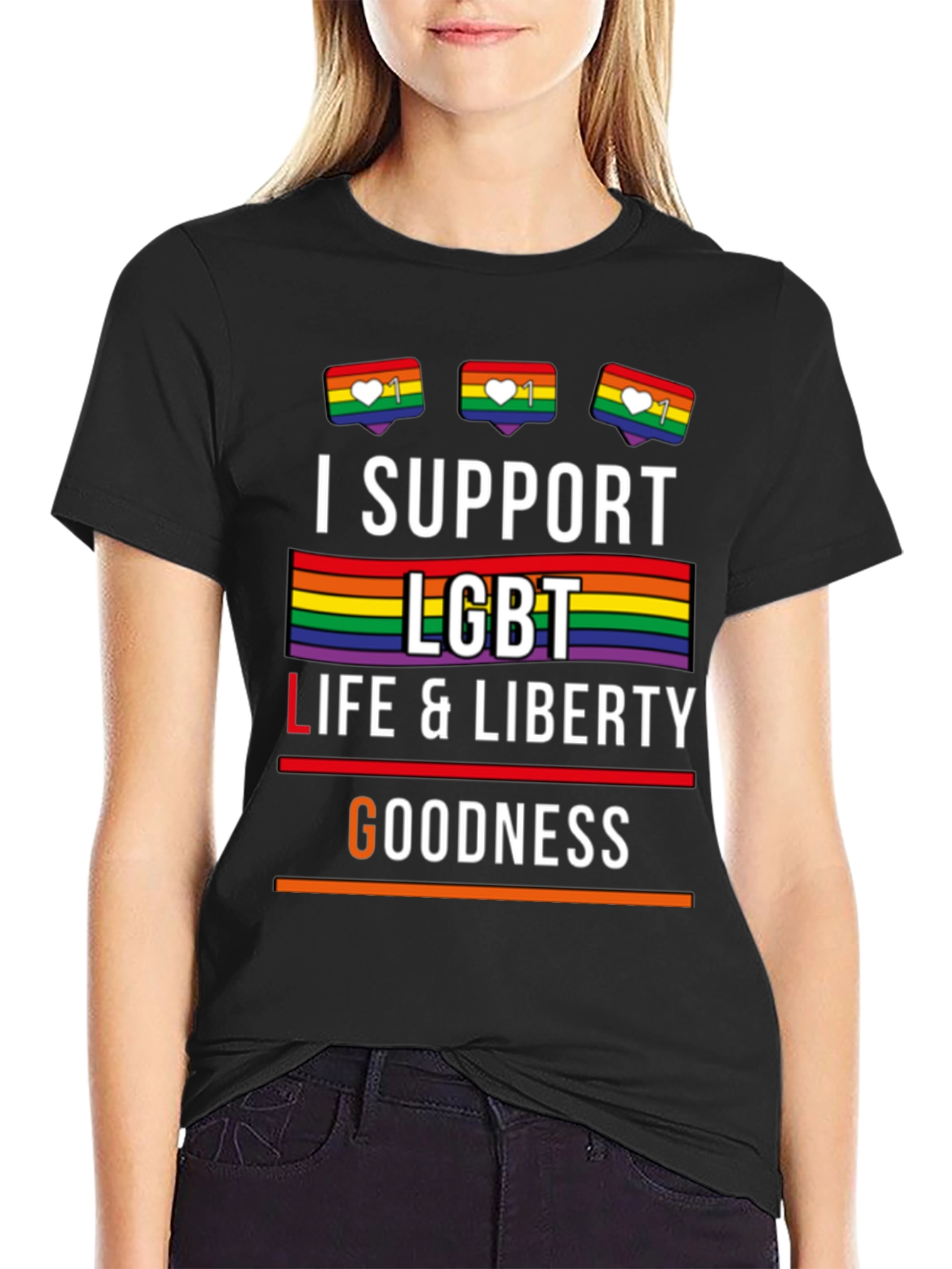 I Support LGBT T-Shirt - Pride Life Liberty