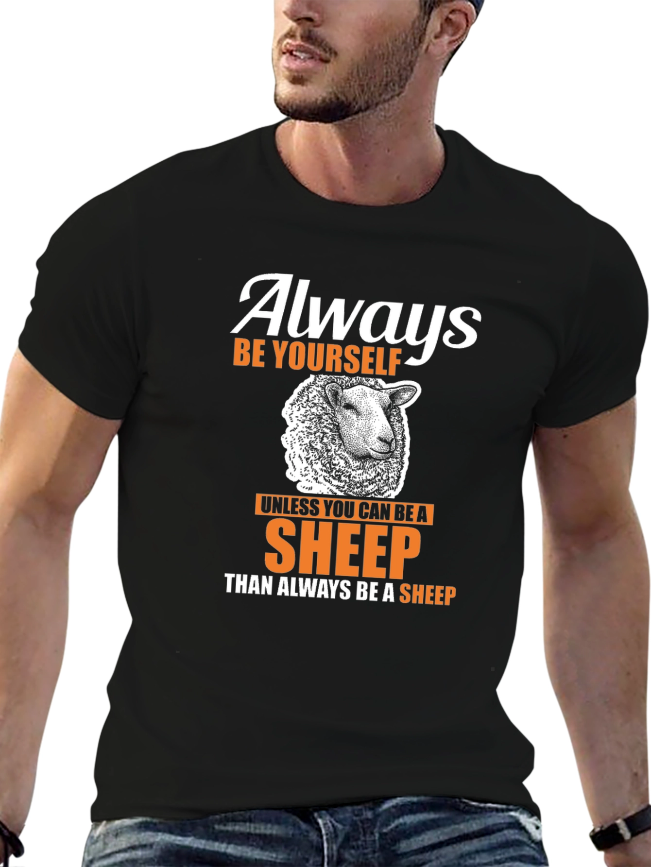 Always Be Yourself Sheep T-Shirt