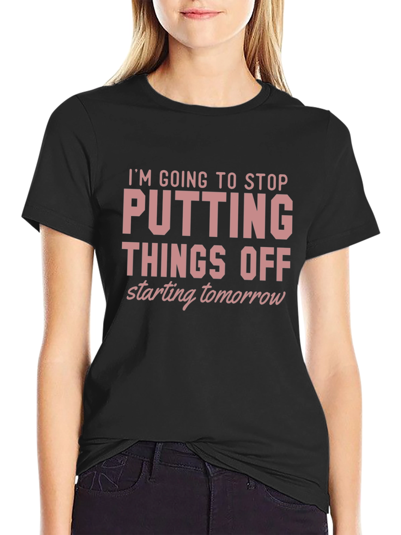 Procrastination T-Shirt - Funny Quote Tee