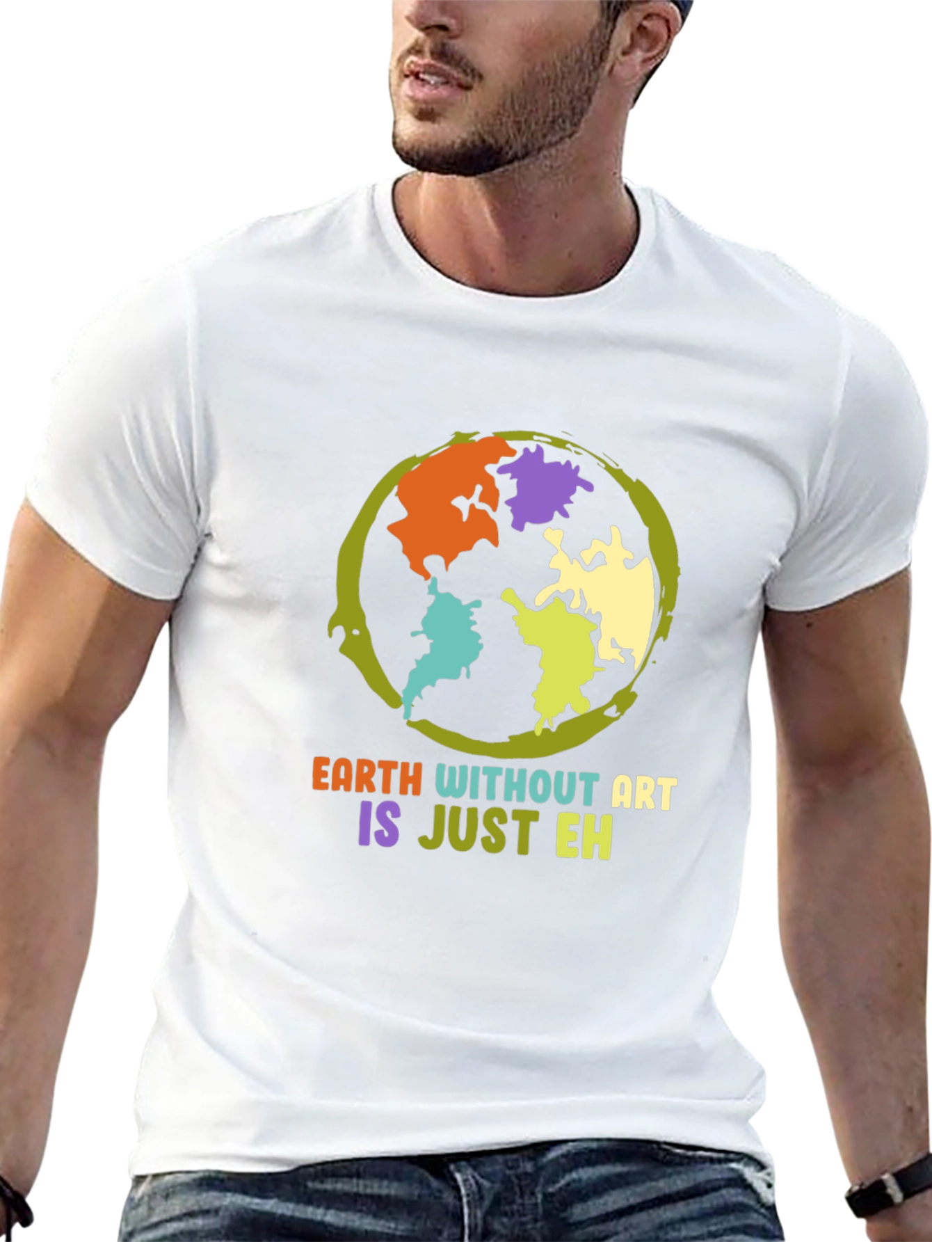 Earth Without Art T-Shirt - Artistic Statement