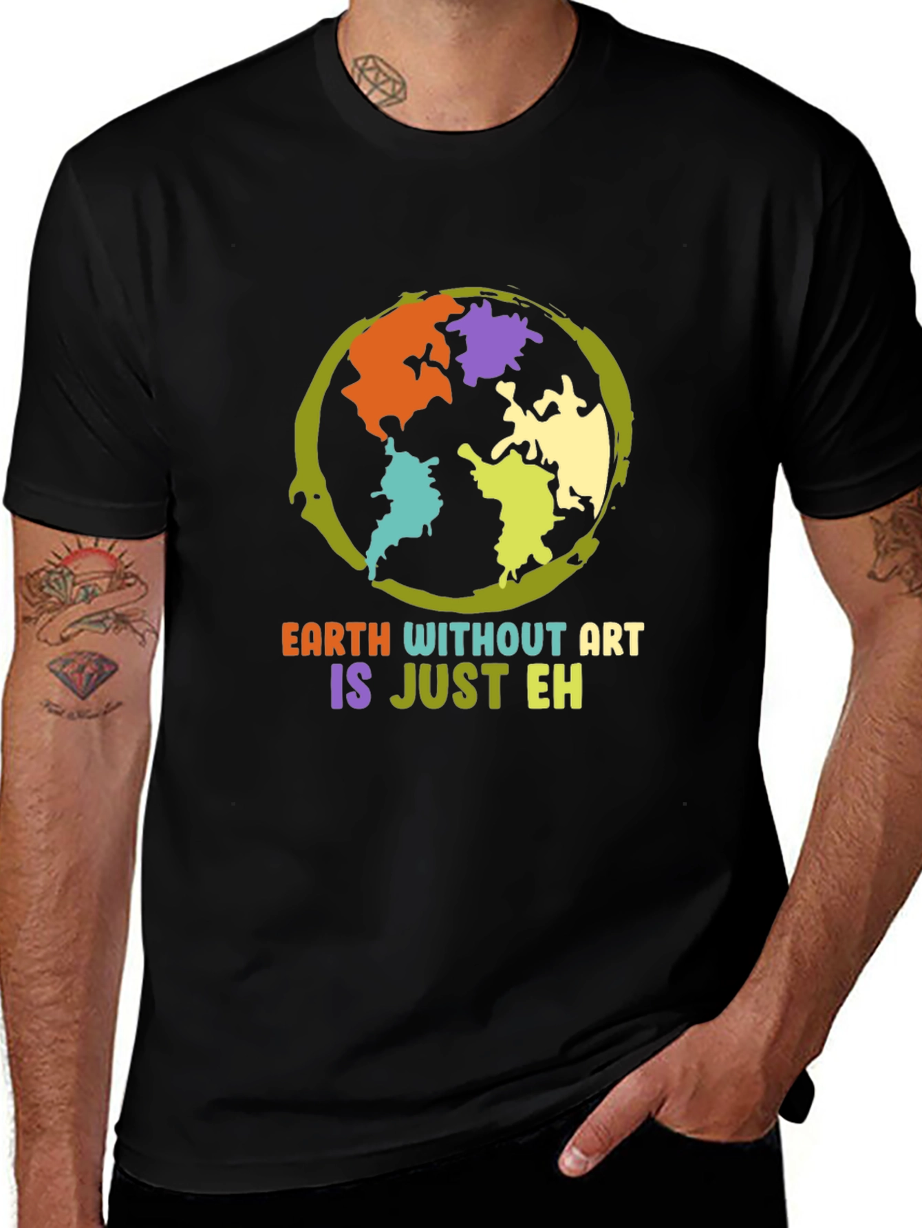 Earth Without Art T-Shirt - Artistic Statement