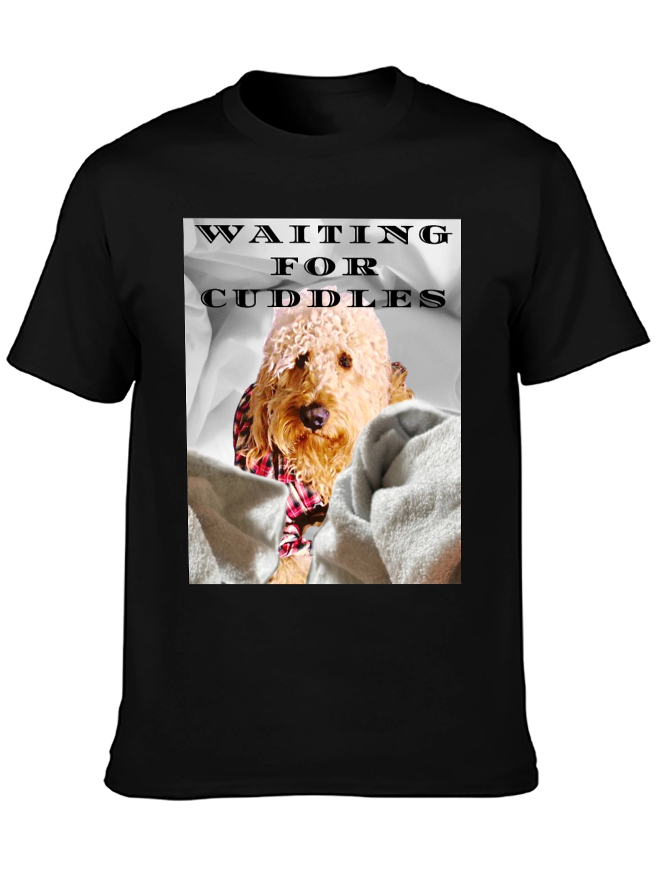 Waiting for Cuddles Dog T-Shirt