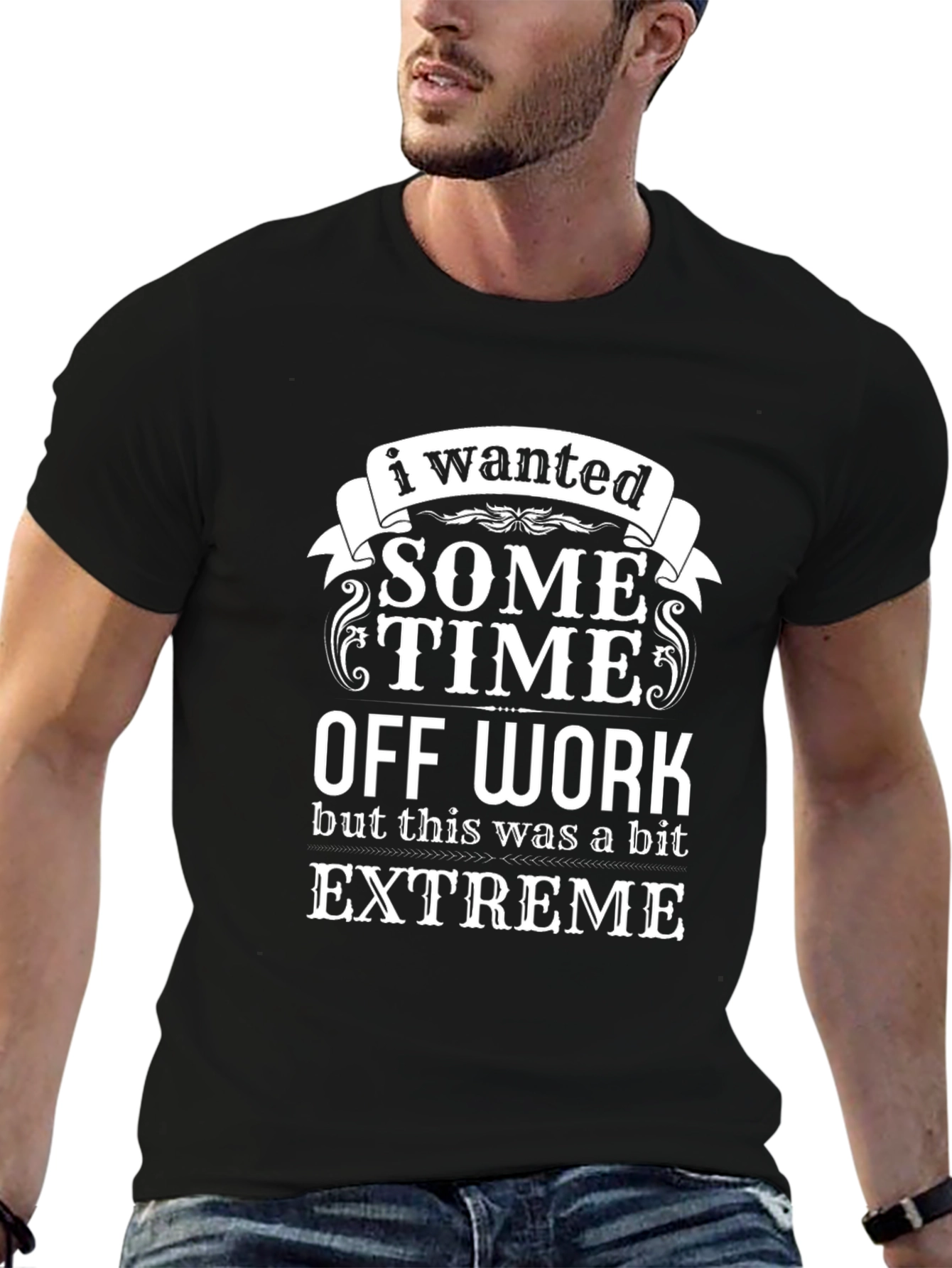 Funny Some Time Off Work Black T-Shirt