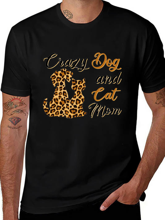 Crazy Dog and Cat Mom T-Shirt - Leopard Print