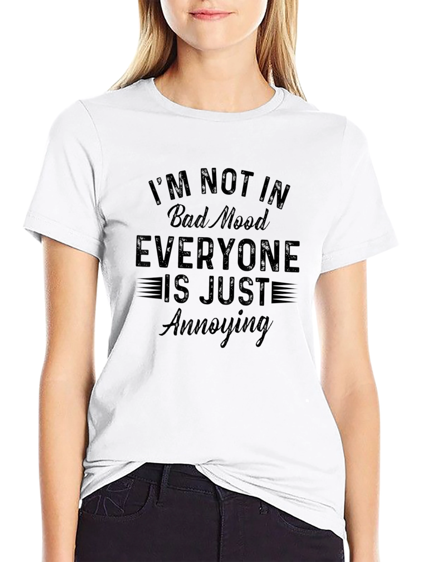 Im Not in Bad Mood Funny Graphic Tee