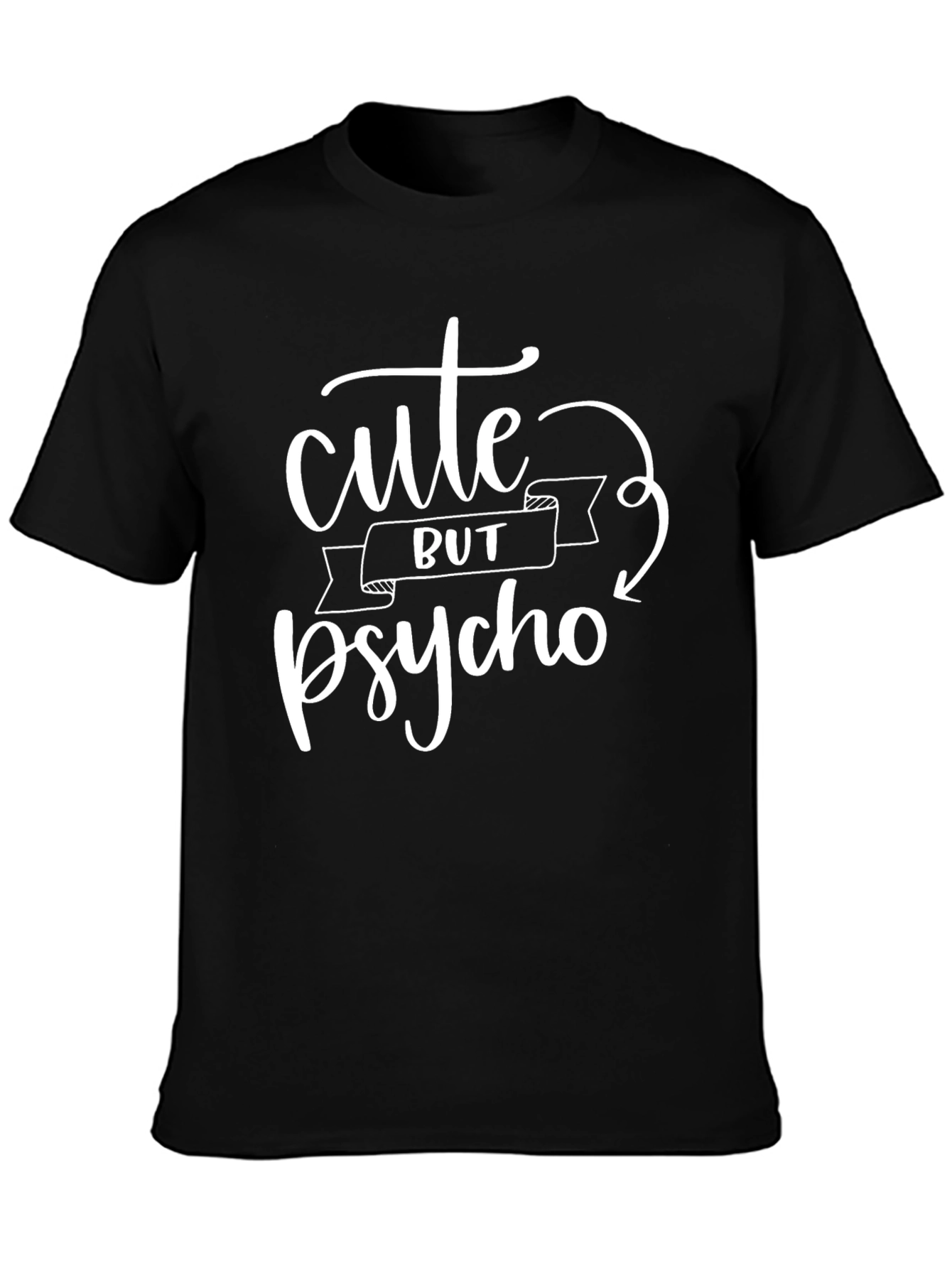 Cute But Psycho Graphic Tee