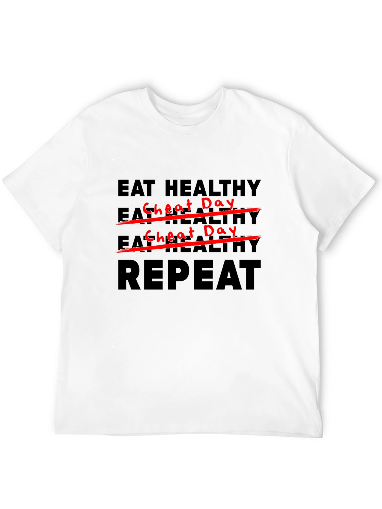 Eat Healthy Cheat Day Repeat Black T-Shirt