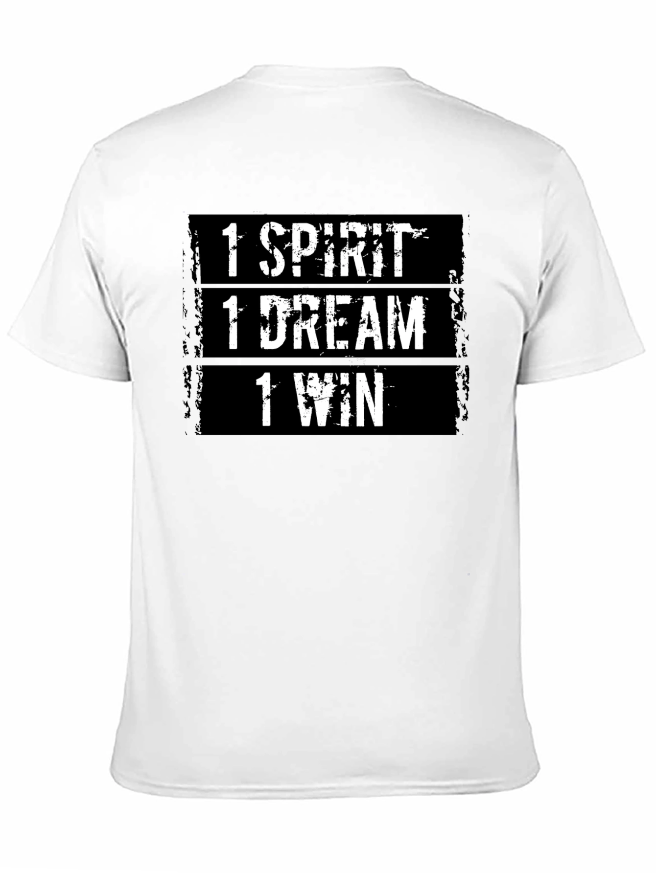 Motivational T-Shirt: 1 Spirit 1 Dream 1 Win
