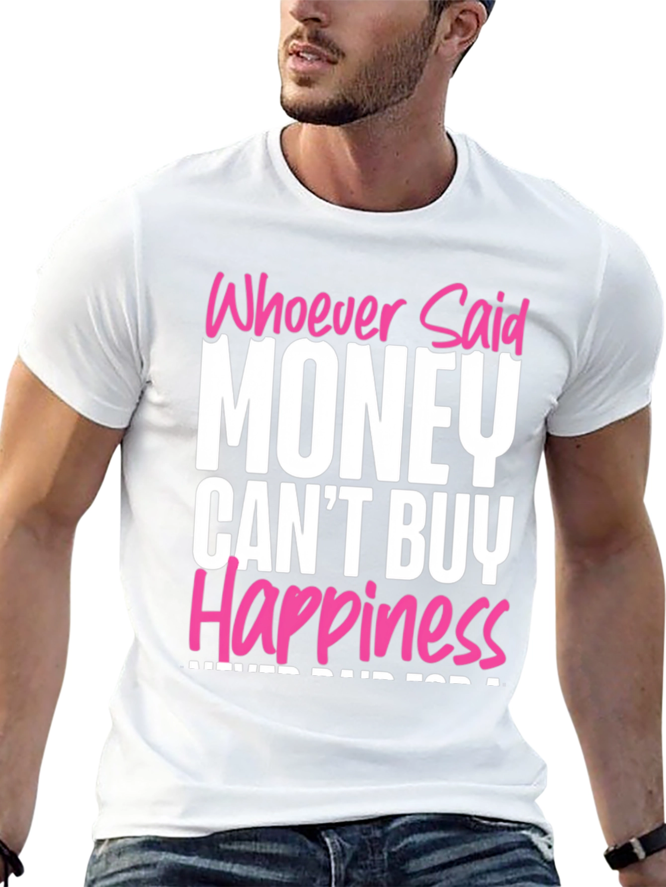 Money Cant Buy Happiness Black T-Shirt