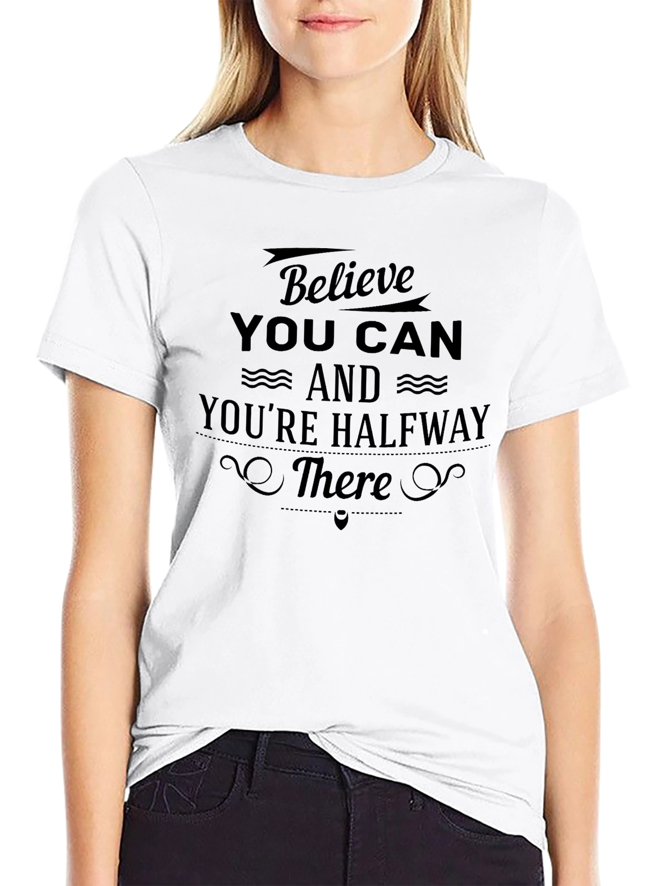 Believe You Can Graphic Tee - Motivational Shirt