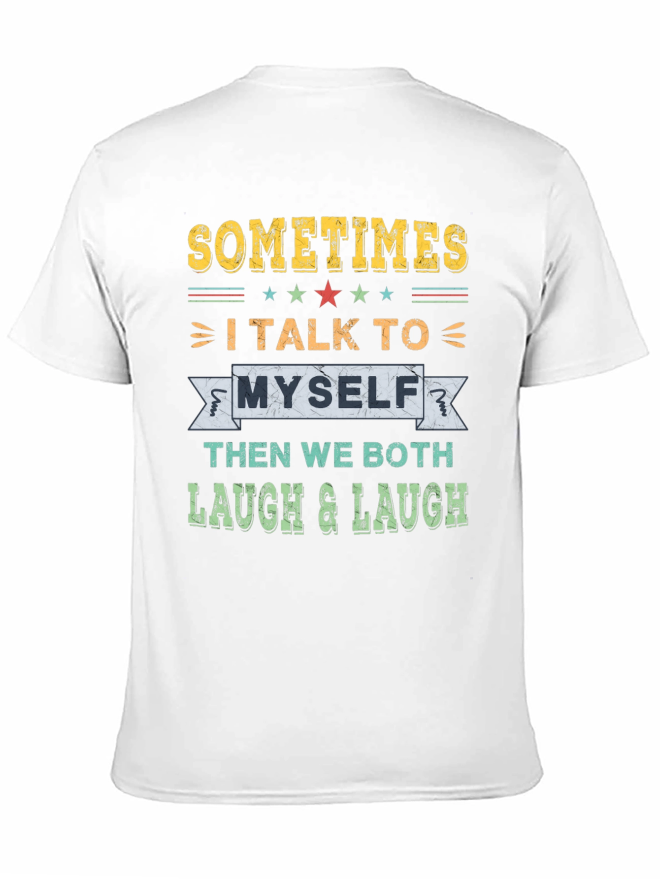 Funny I Talk to Myself Graphic T-Shirt