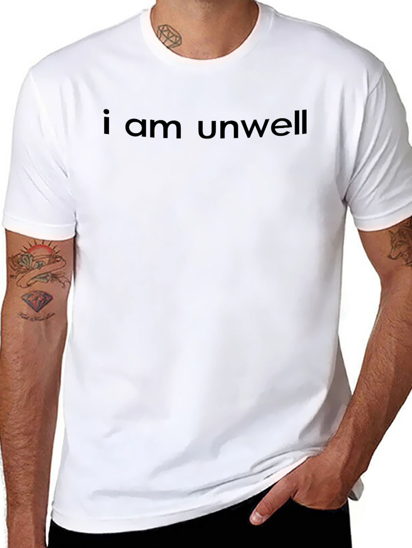 I am Unwell Graphic Tee - Trendy Unisex T-Shirt