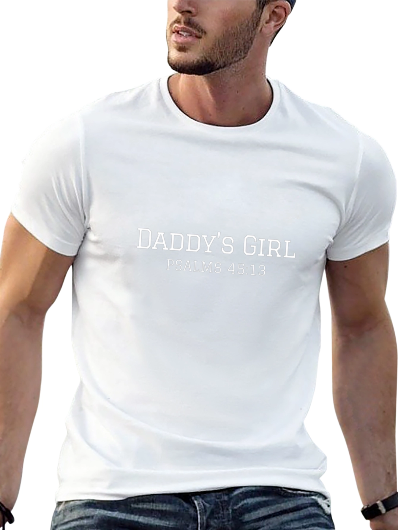 Daddys Girl Psalms 45:13 T-Shirt
