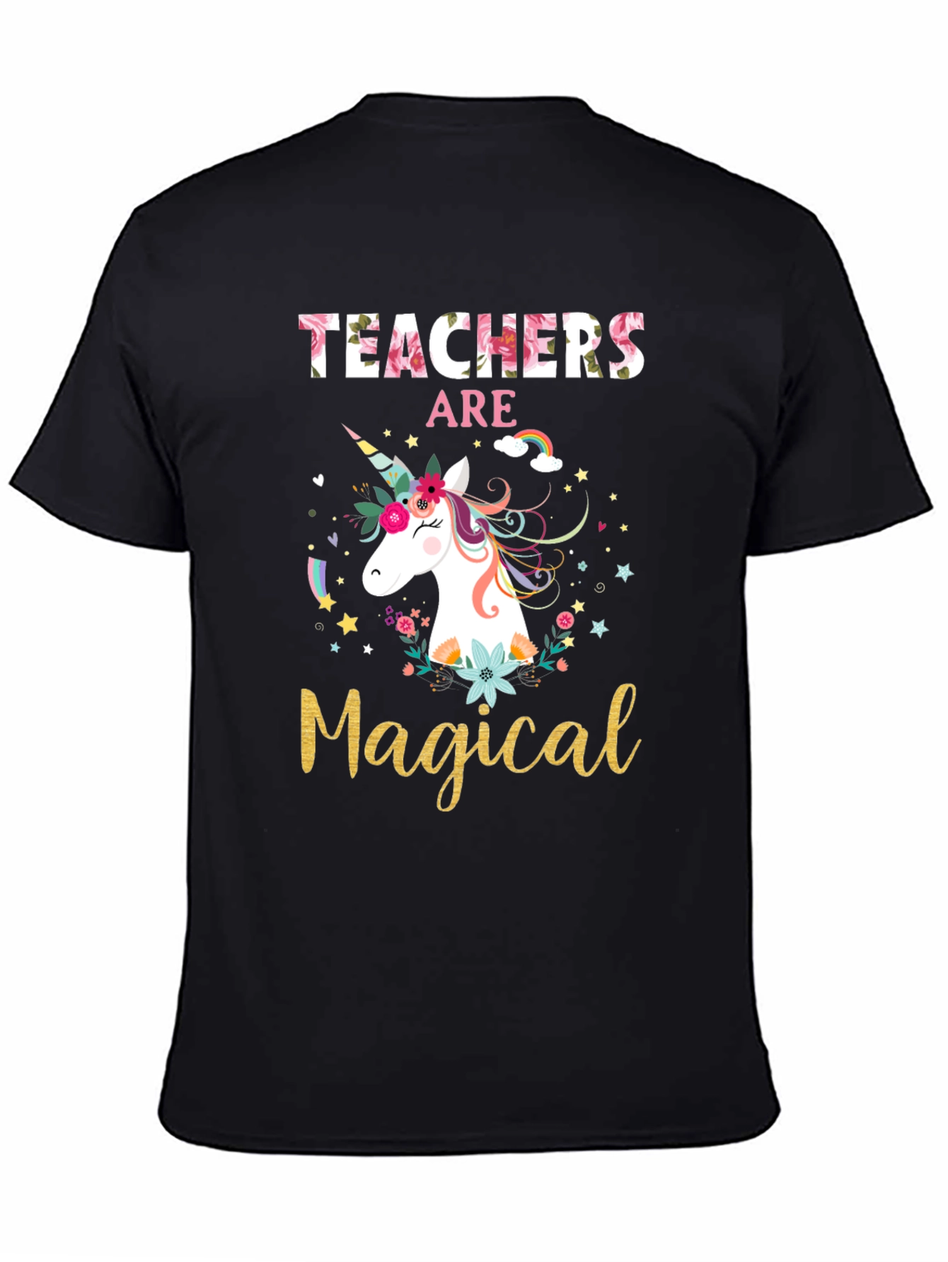 Teachers Are Magical Unicorn Graphic T-Shirt