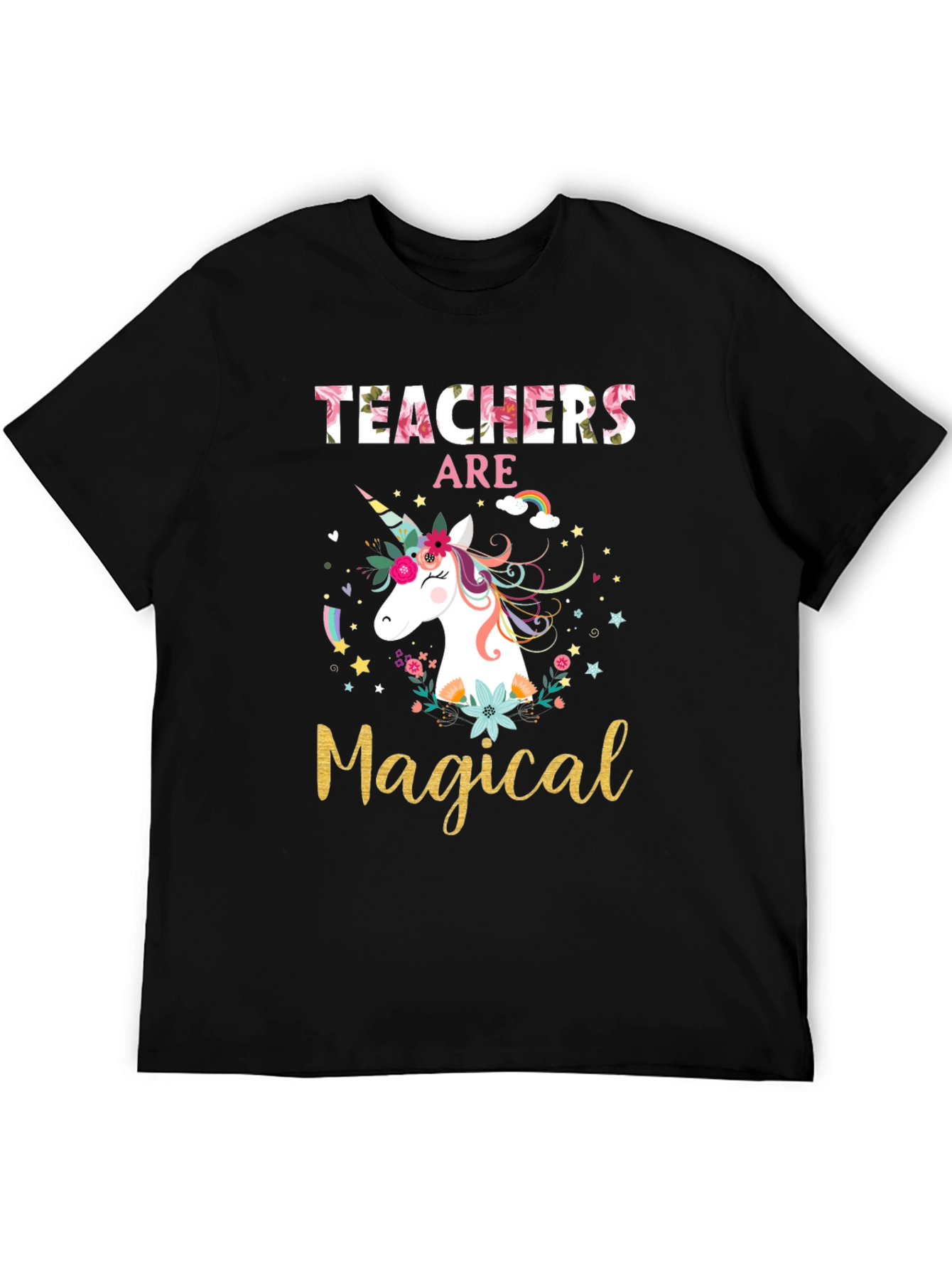 Teachers Are Magical Unicorn Graphic T-Shirt