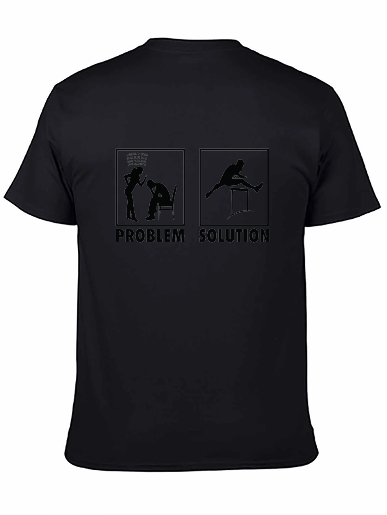 Problem Solution T-Shirt | Funny Graphic Tee