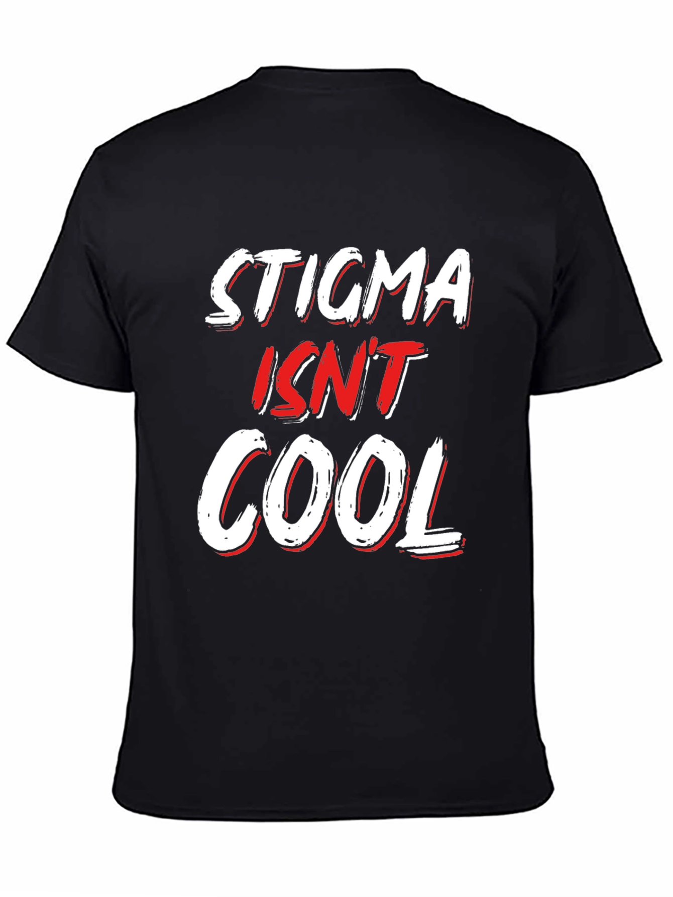 Stigma Isnt Cool Black Graphic Tee