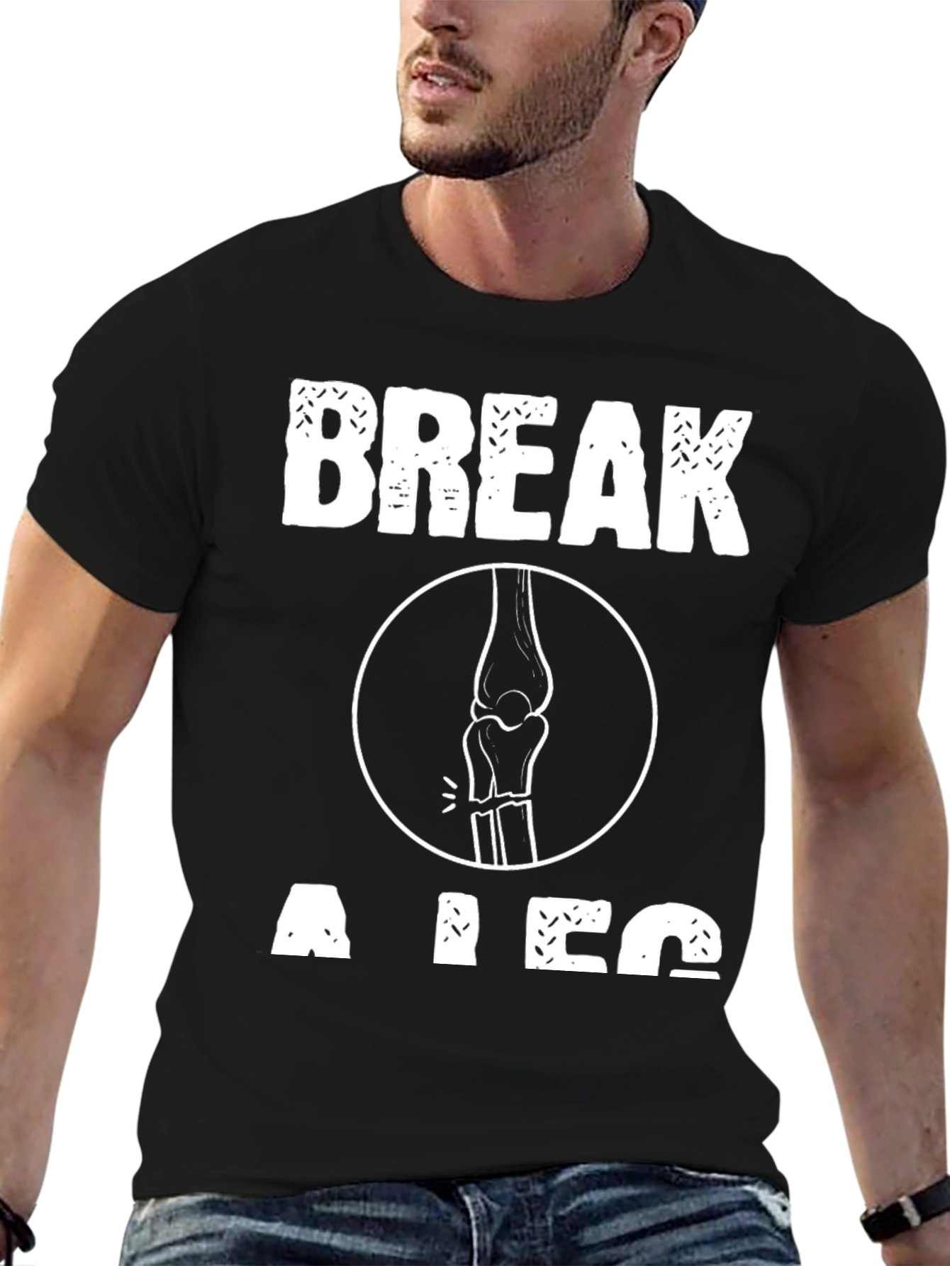 Break a Leg T-Shirt - Funny Theater Gift