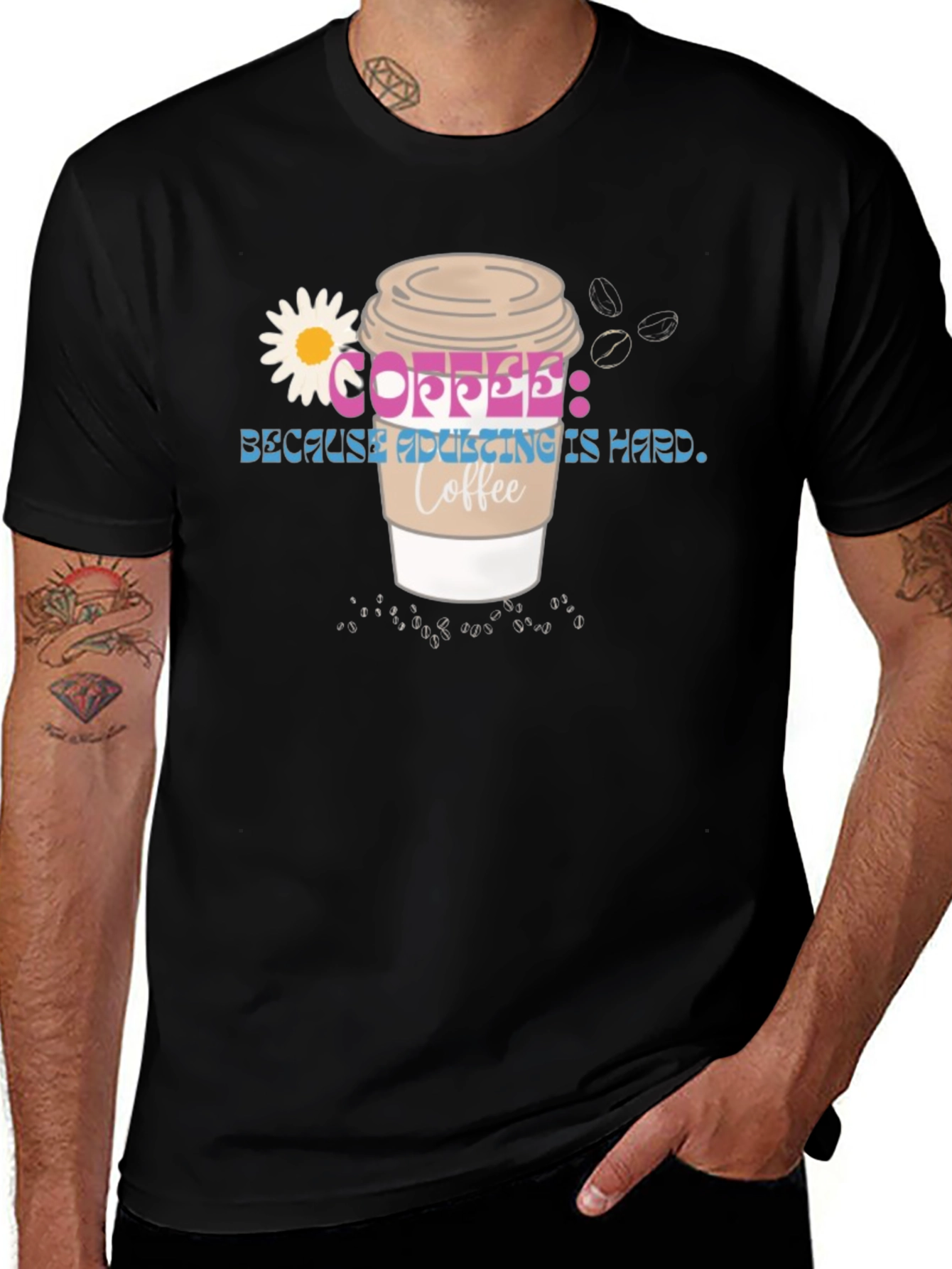 Coffee Because Adulting is Hard Tee