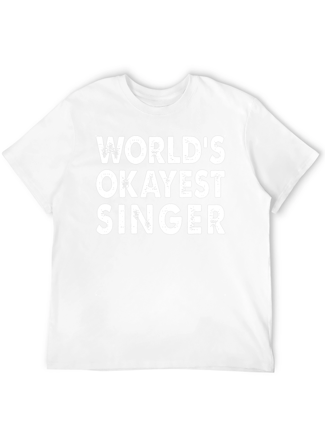 Worlds Okayest Singer - Funny Graphic Tee