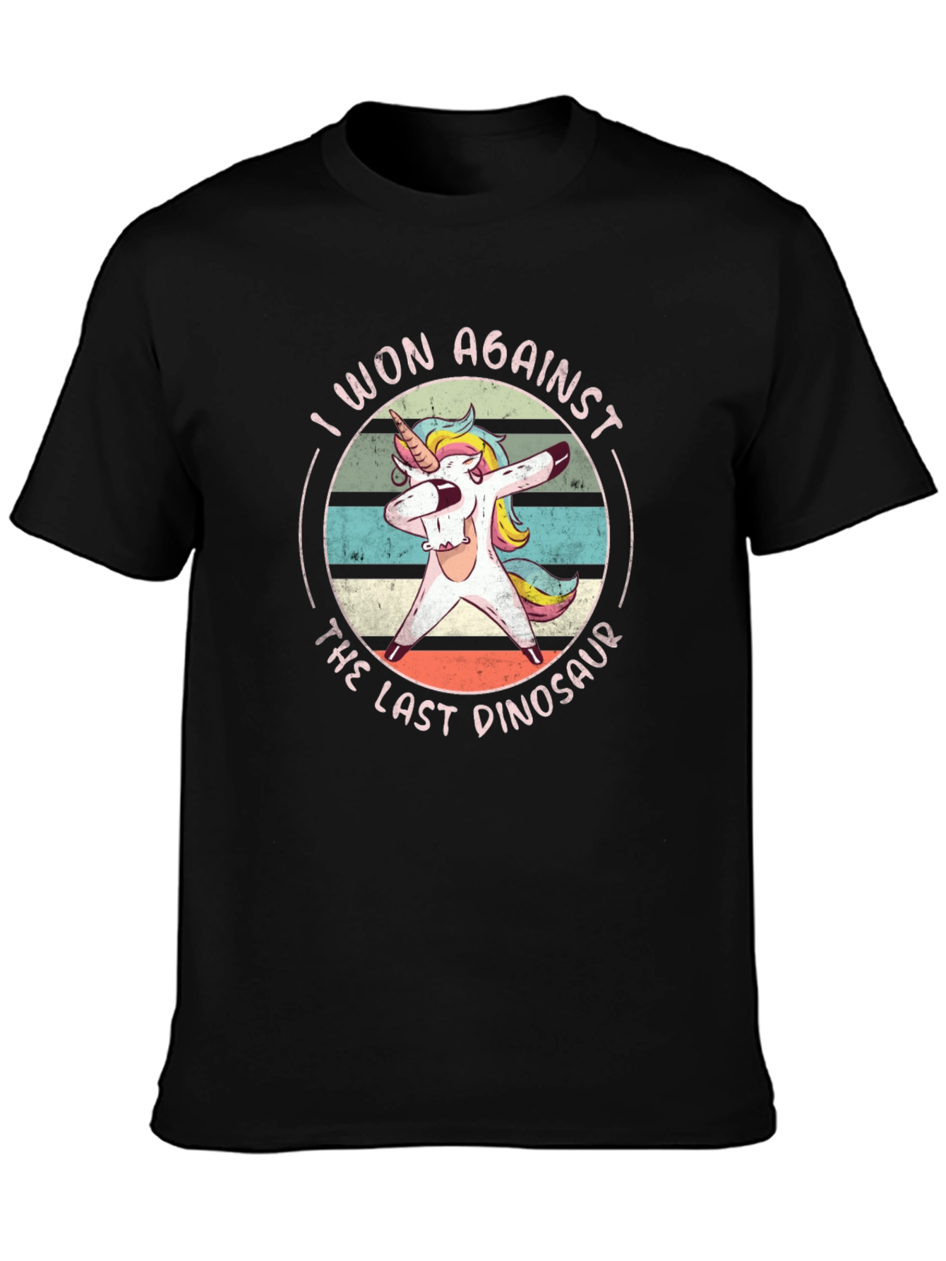 I Won Against The Last Dinosaur T-Shirt