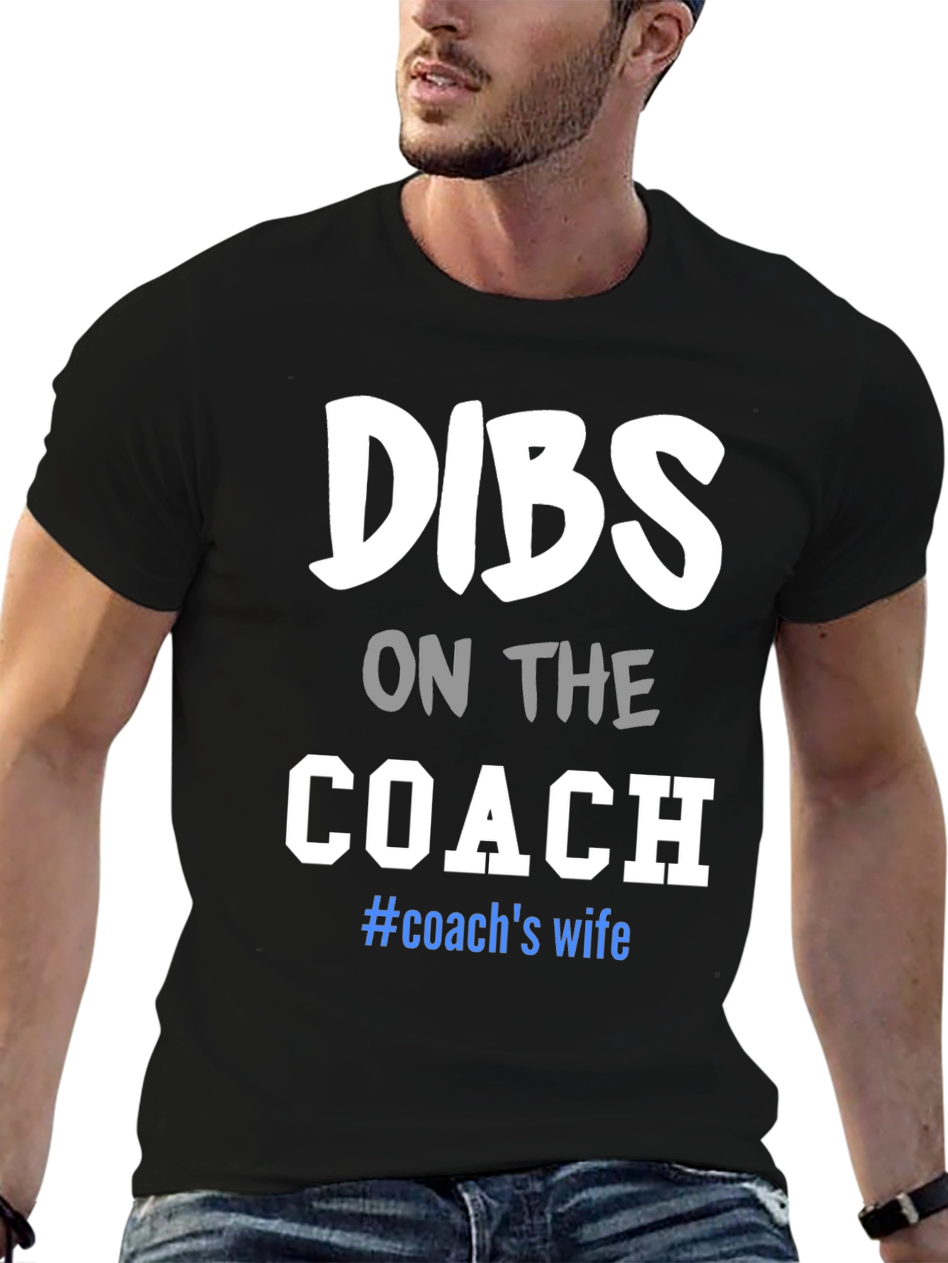 Dibs on the Coach T-Shirt: Wife Tee