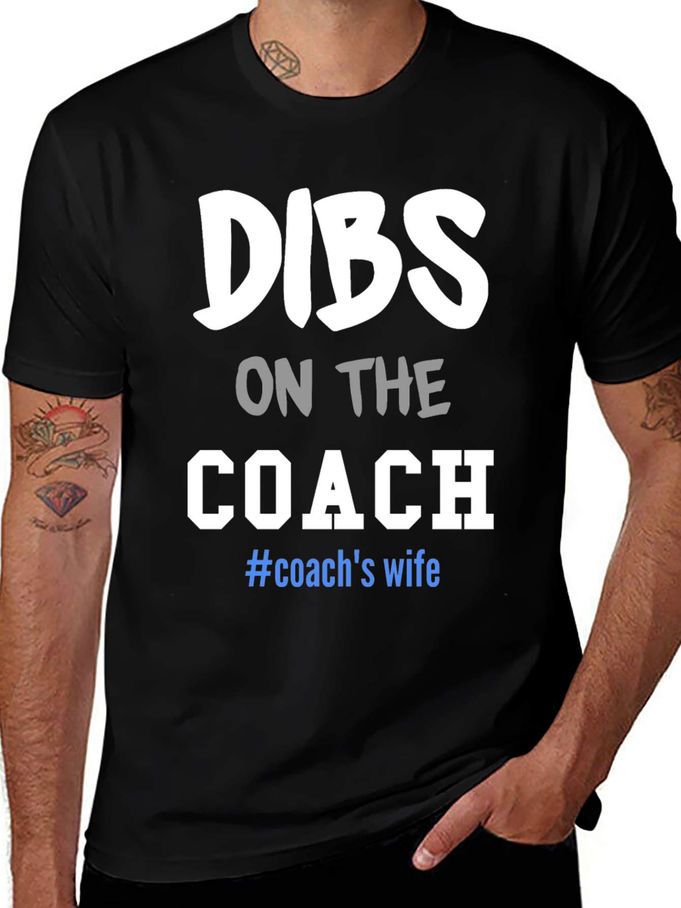 Dibs on the Coach T-Shirt: Wife Tee