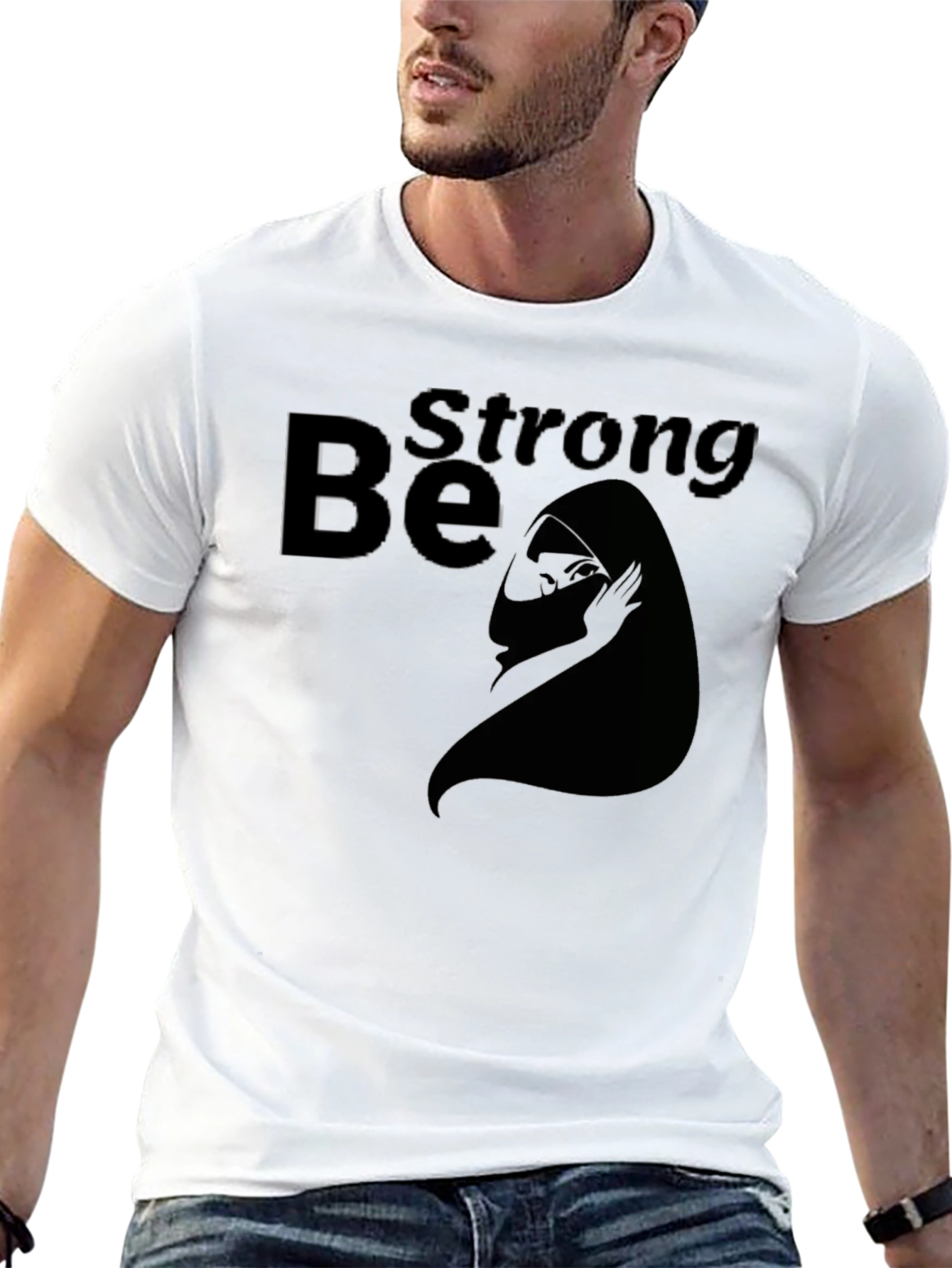 Be Strong Graphic T-Shirt
