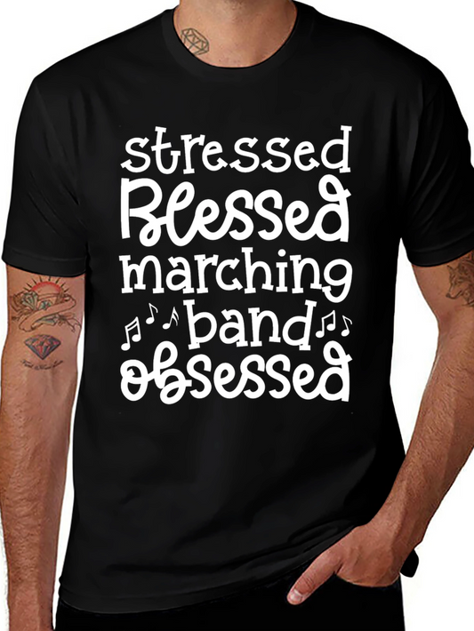 Stressed Blessed Marching Band Obsessed T-Shirt