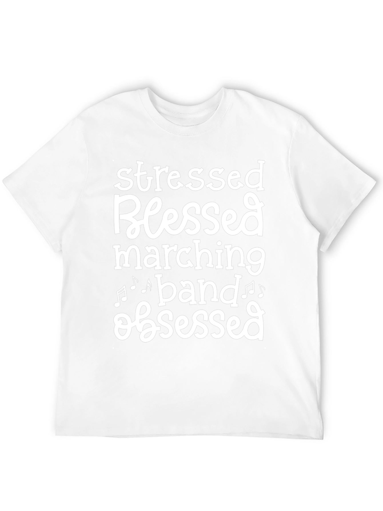 Stressed Blessed Marching Band Obsessed T-Shirt