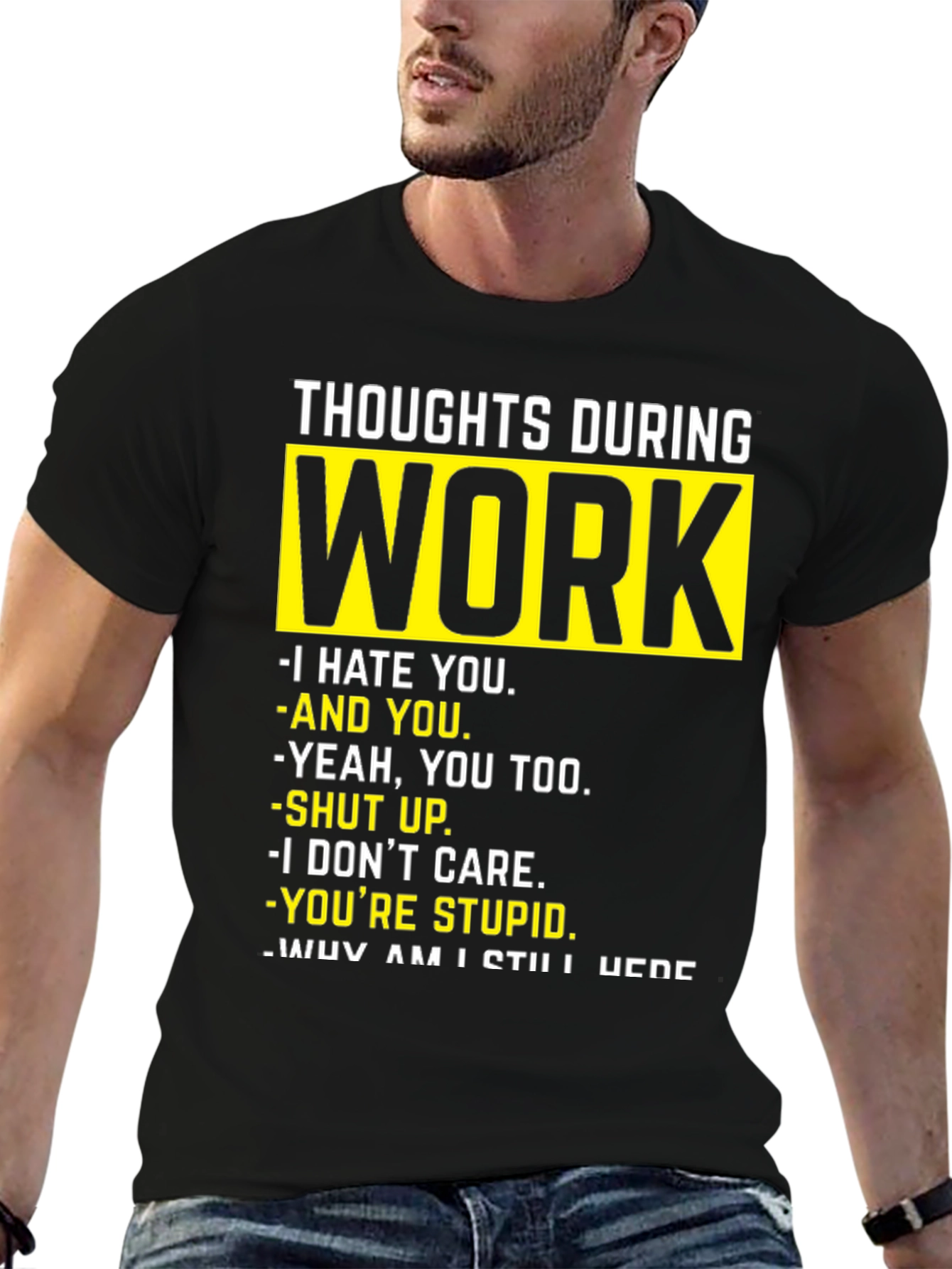 Funny Work Thoughts Graphic T-Shirt
