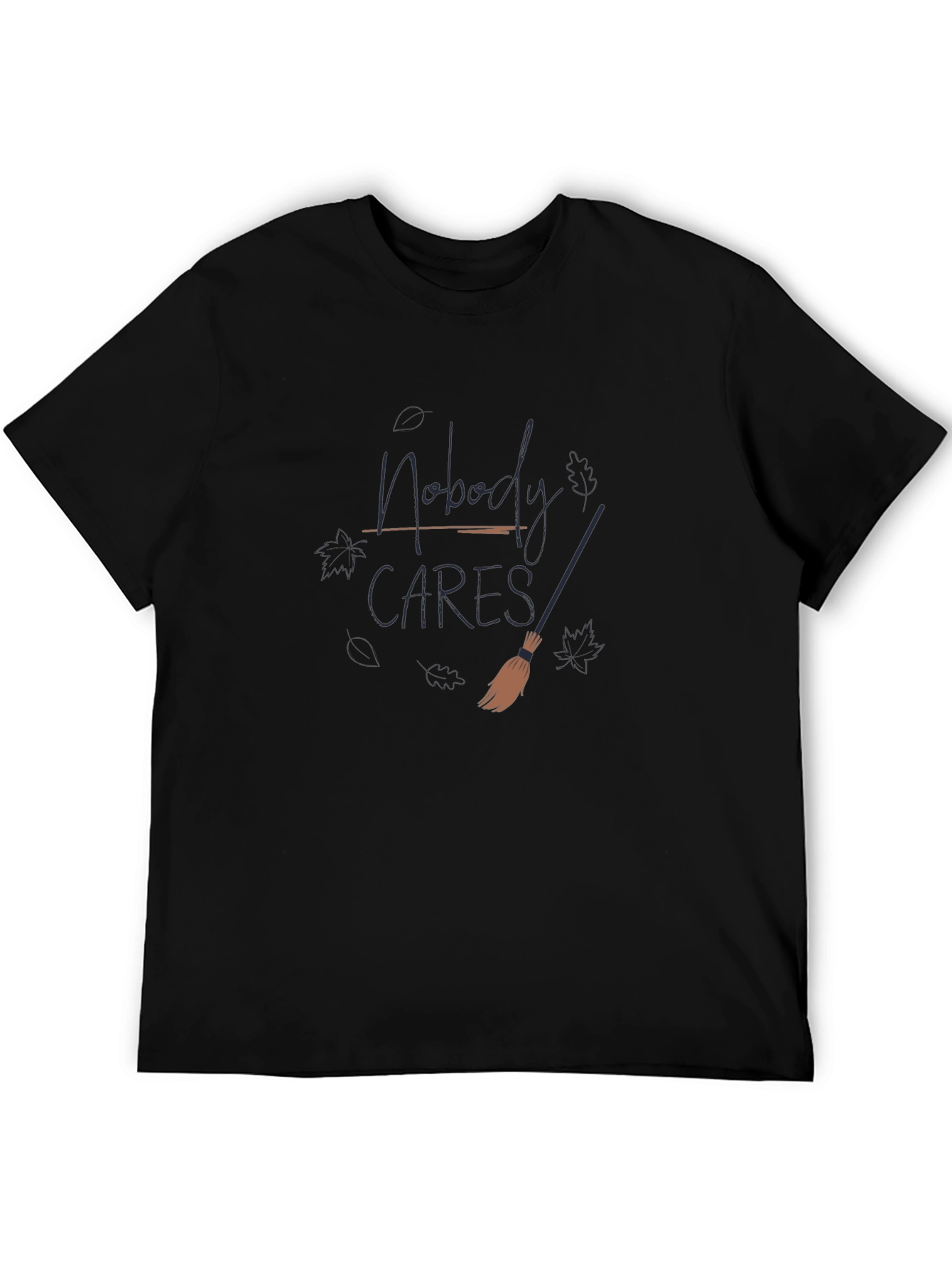 Nobody Cares Broom Graphic T-Shirt