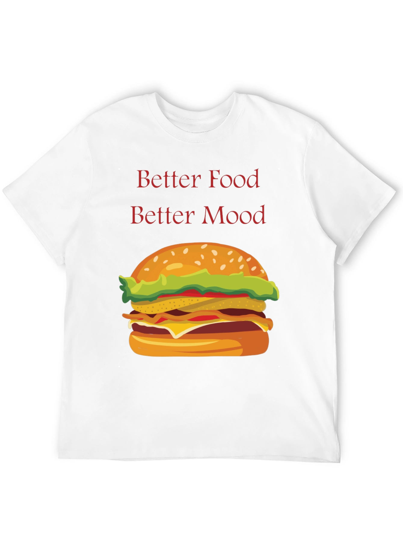Better Food Better Mood T-Shirt