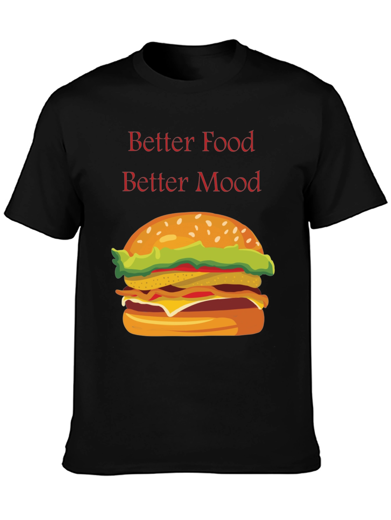 Better Food Better Mood T-Shirt